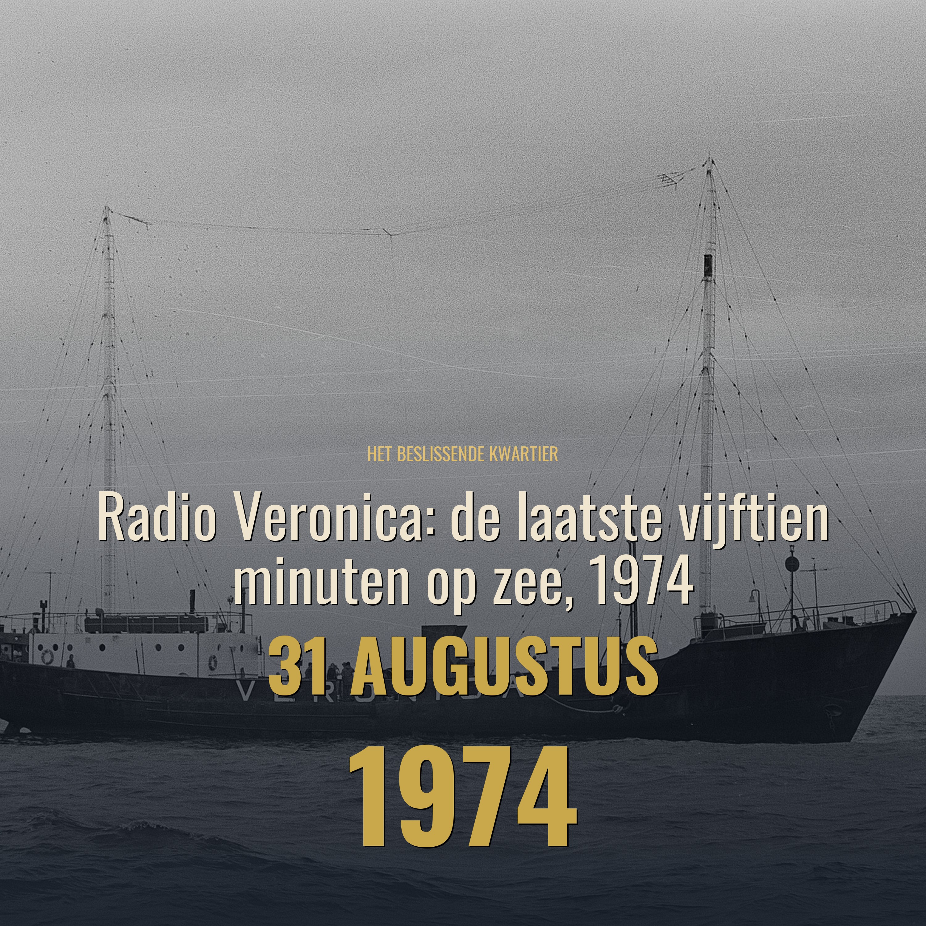 Radio Veronica: de laatste vijftien minuten op zee, 1974 episode artwork