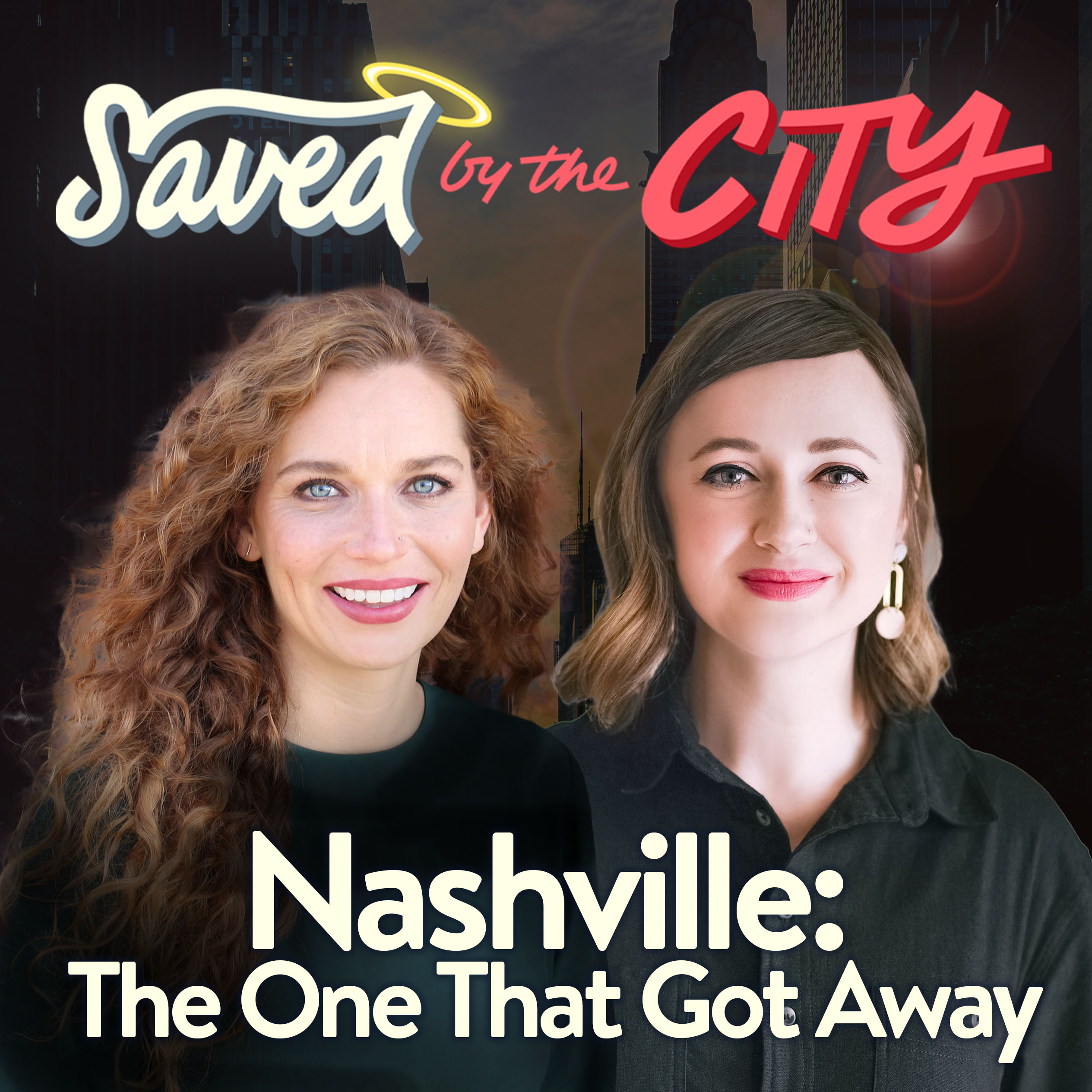 Nashville: The One That Got Away