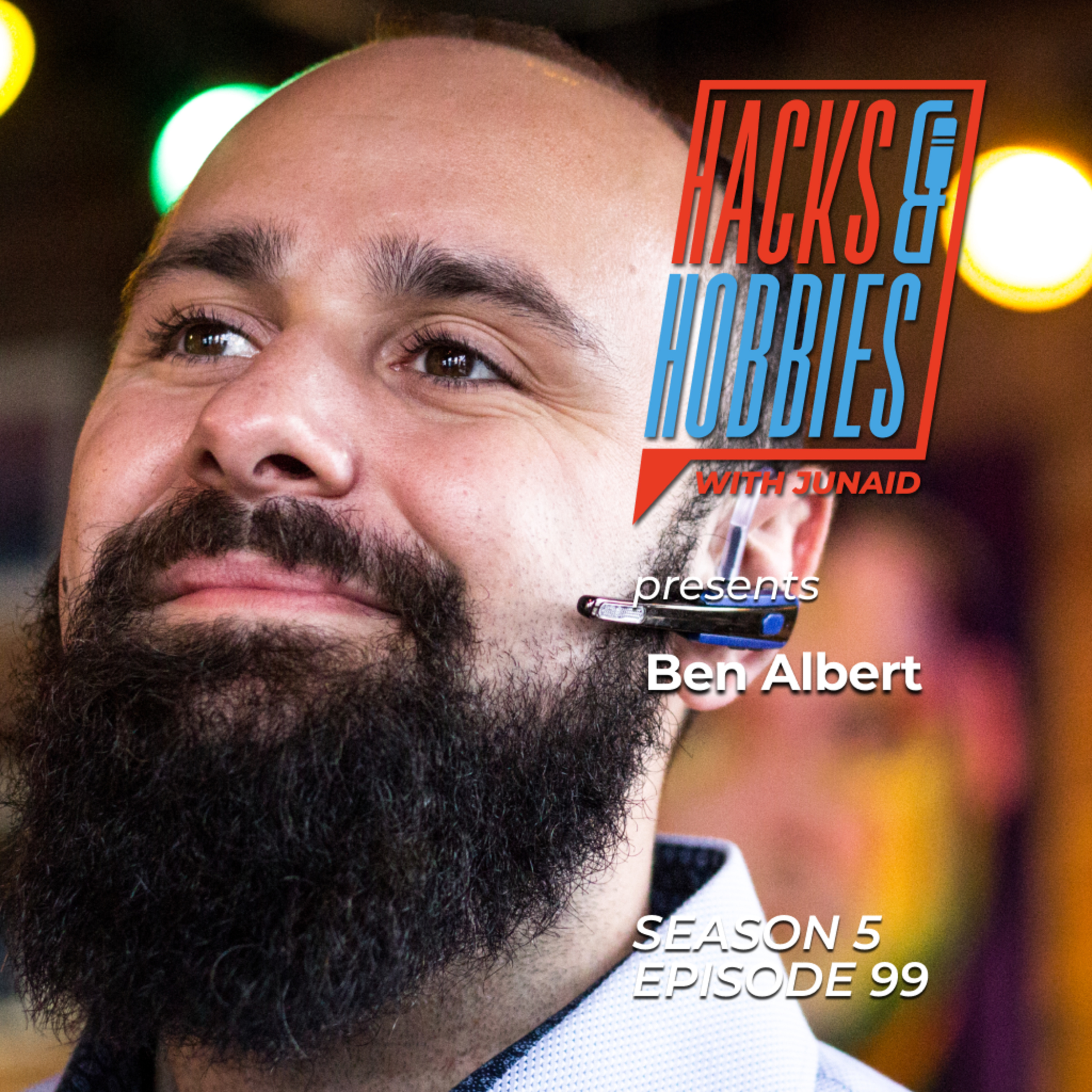 Hacks and Hobbies with Junaid Ahmed