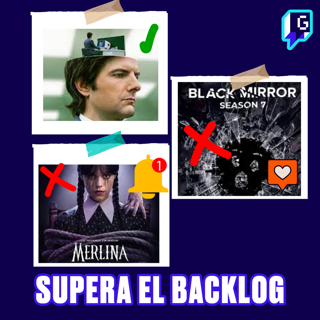 Consejos para superar el backlog