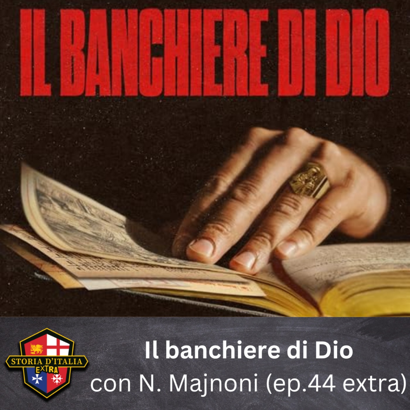 Il banchiere di Dio, con Niccolò Majnoni