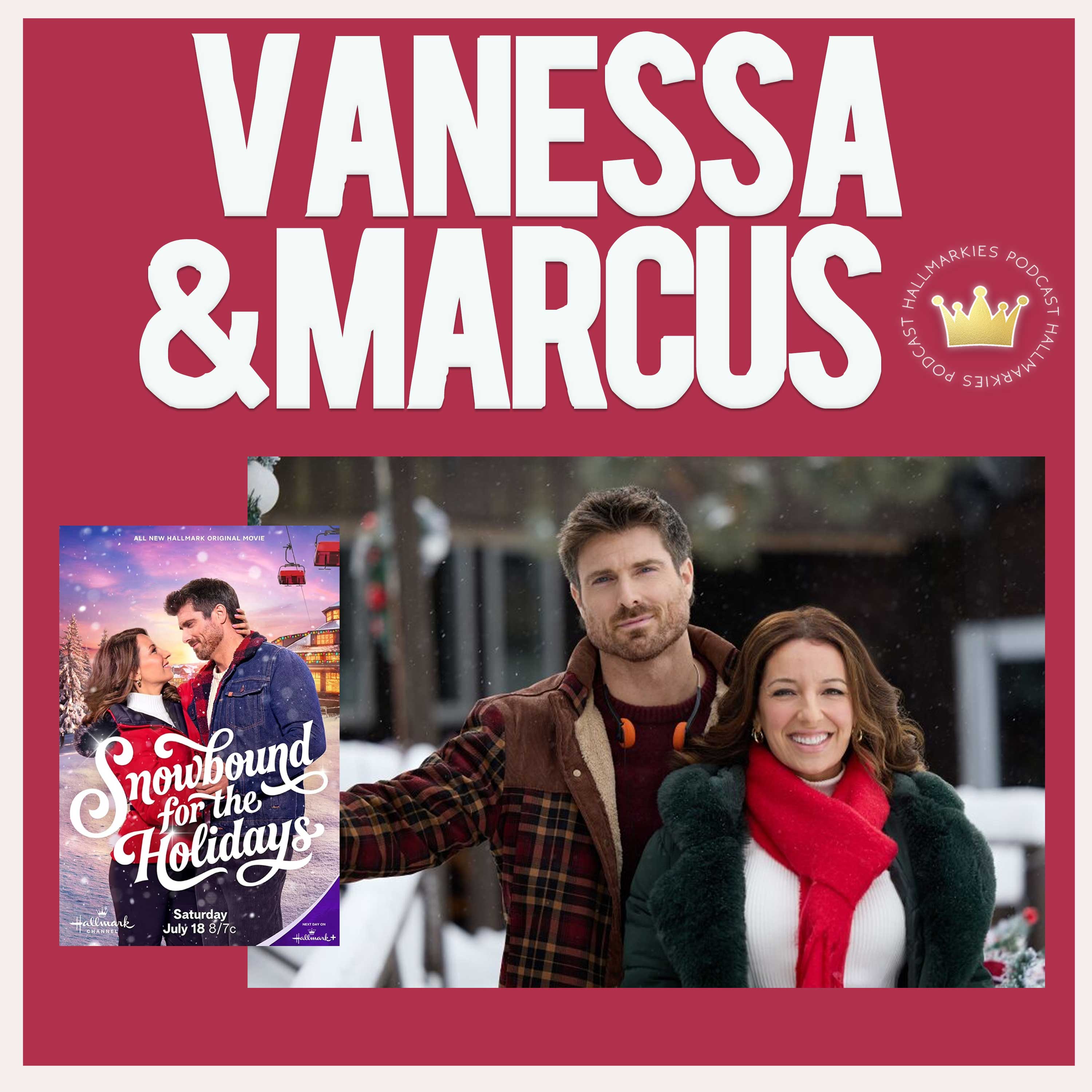 Vanessa Lengies and Marcus Rosner talk new movie Snowbound for the Holidays (Hallmarkies Podcast) episode artwork