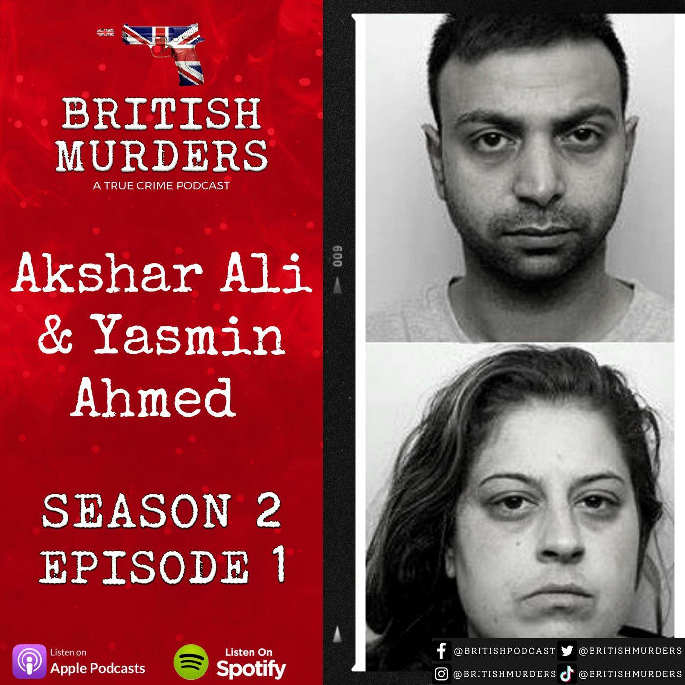 S02E01 - Akshar Ali and Yasmin Ahmed (The Murder of Sinead Wooding)