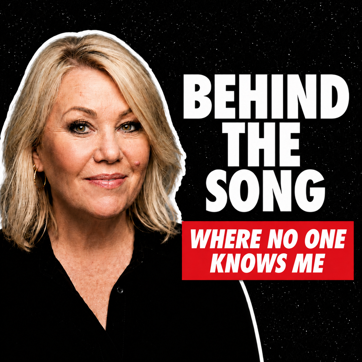Behind the Song: Where No One Knows Me episode artwork