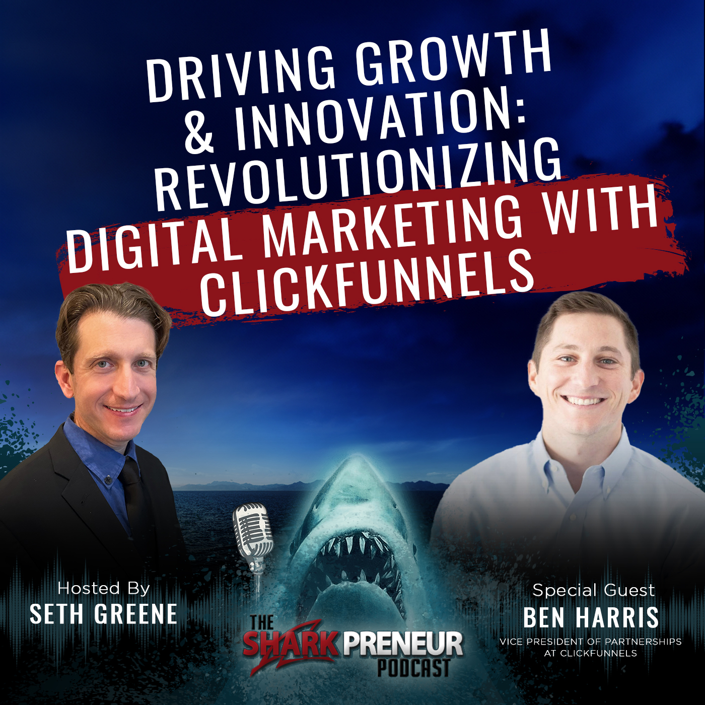 1070: Driving Growth and Innovation: Revolutionizing Digital Marketing with ClickFunnels with Ben Harris