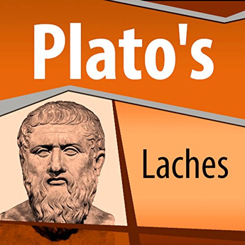 Laches by Plato ~ Full Audiobook