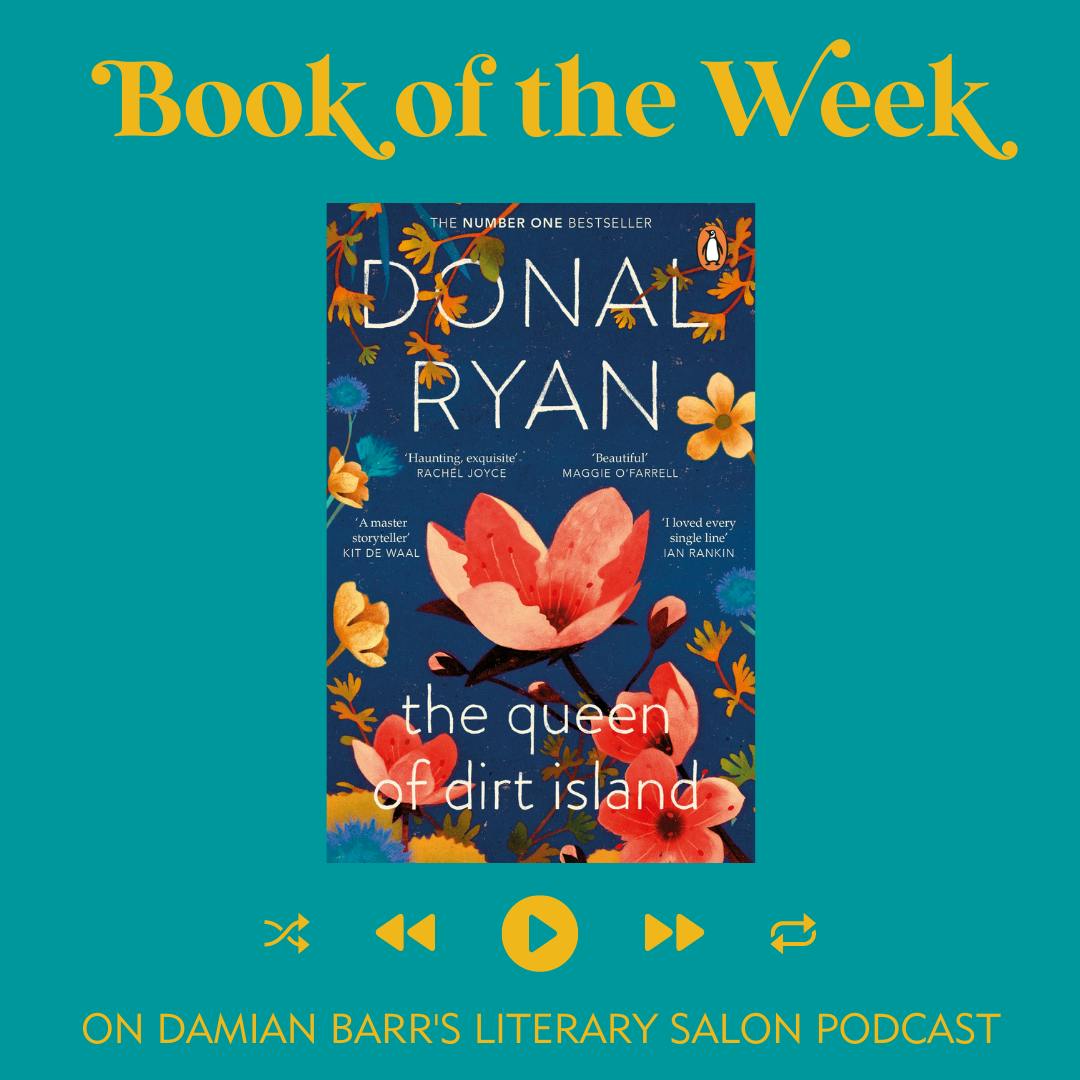BOOK OF THE WEEK: The Queen of Dirt Island by Donal Ryan BOOK OF THE WEEK: The Queen of Dirt Island by Donal Ryan