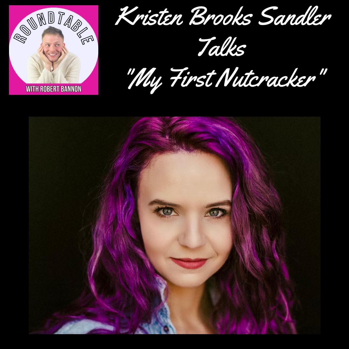 Kristen Brooks Sandler Talks "My First Nutcracker" Coming To NYC!