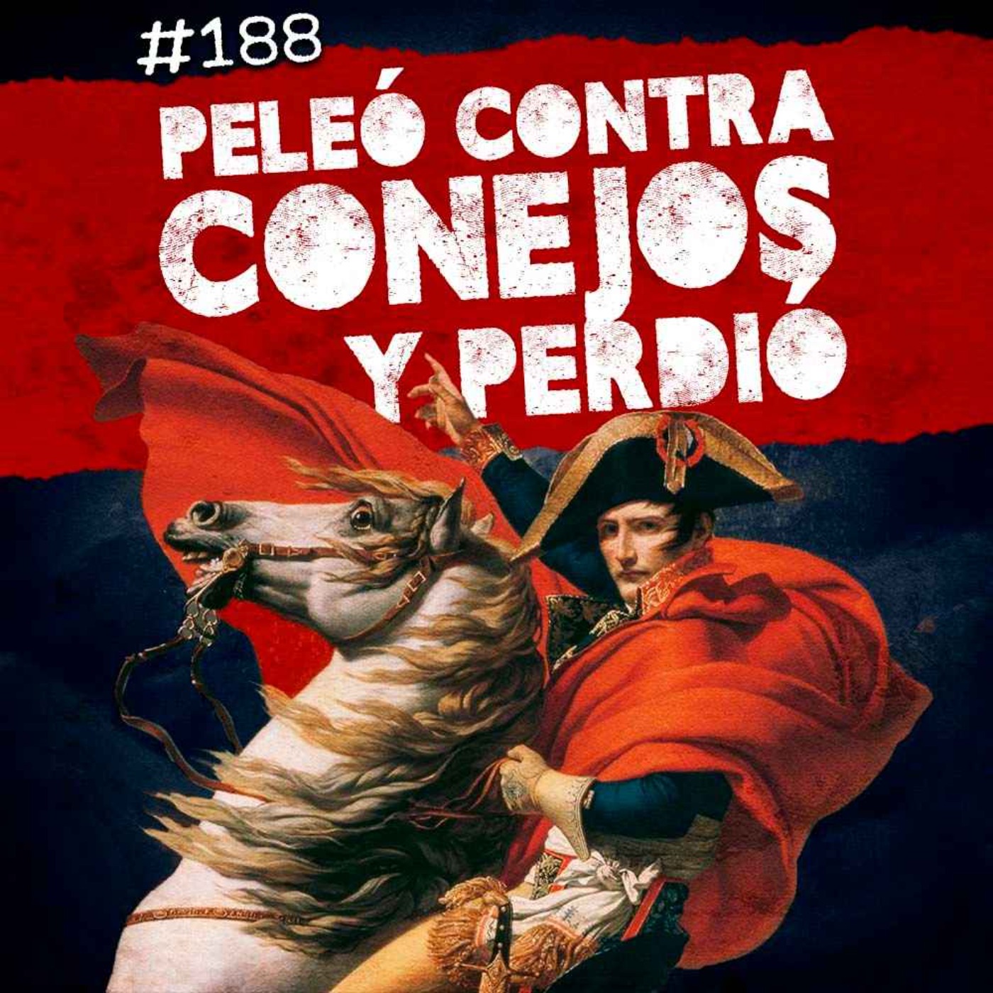 Ep. 188: Napoleón contra los conejos, la desaparición de Trevaline Evans
