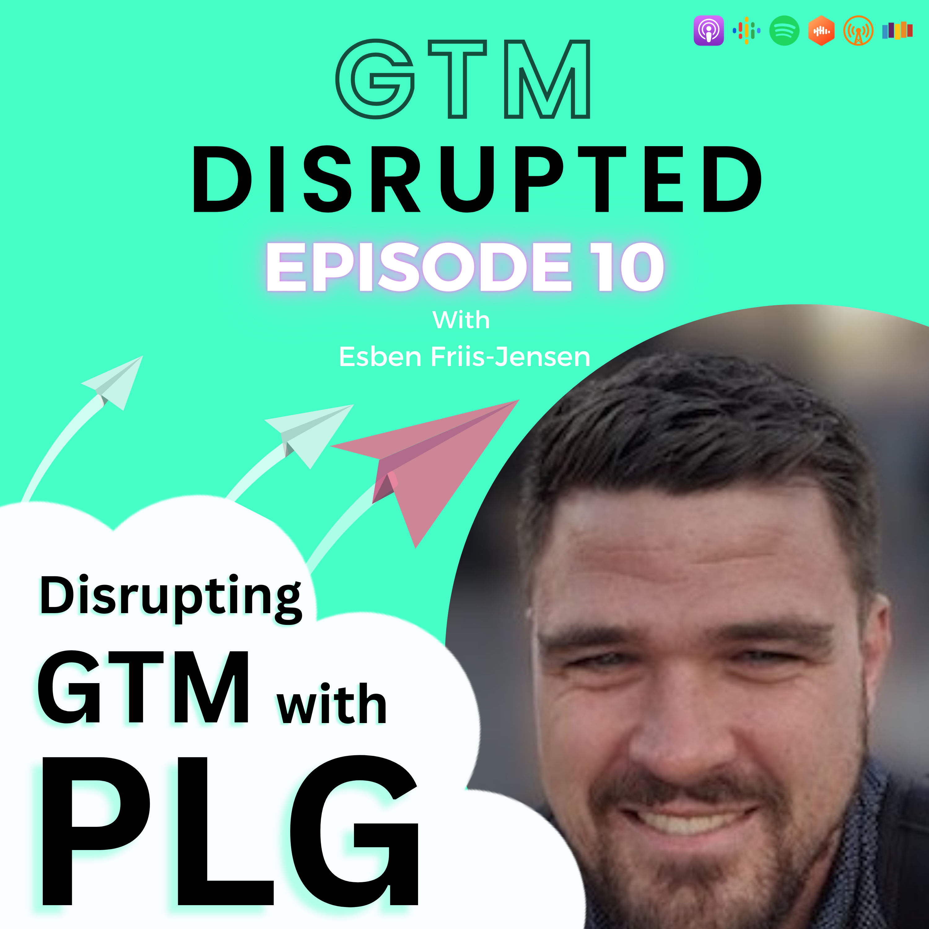 Disrupting Go-to-Market with PLG episode artwork