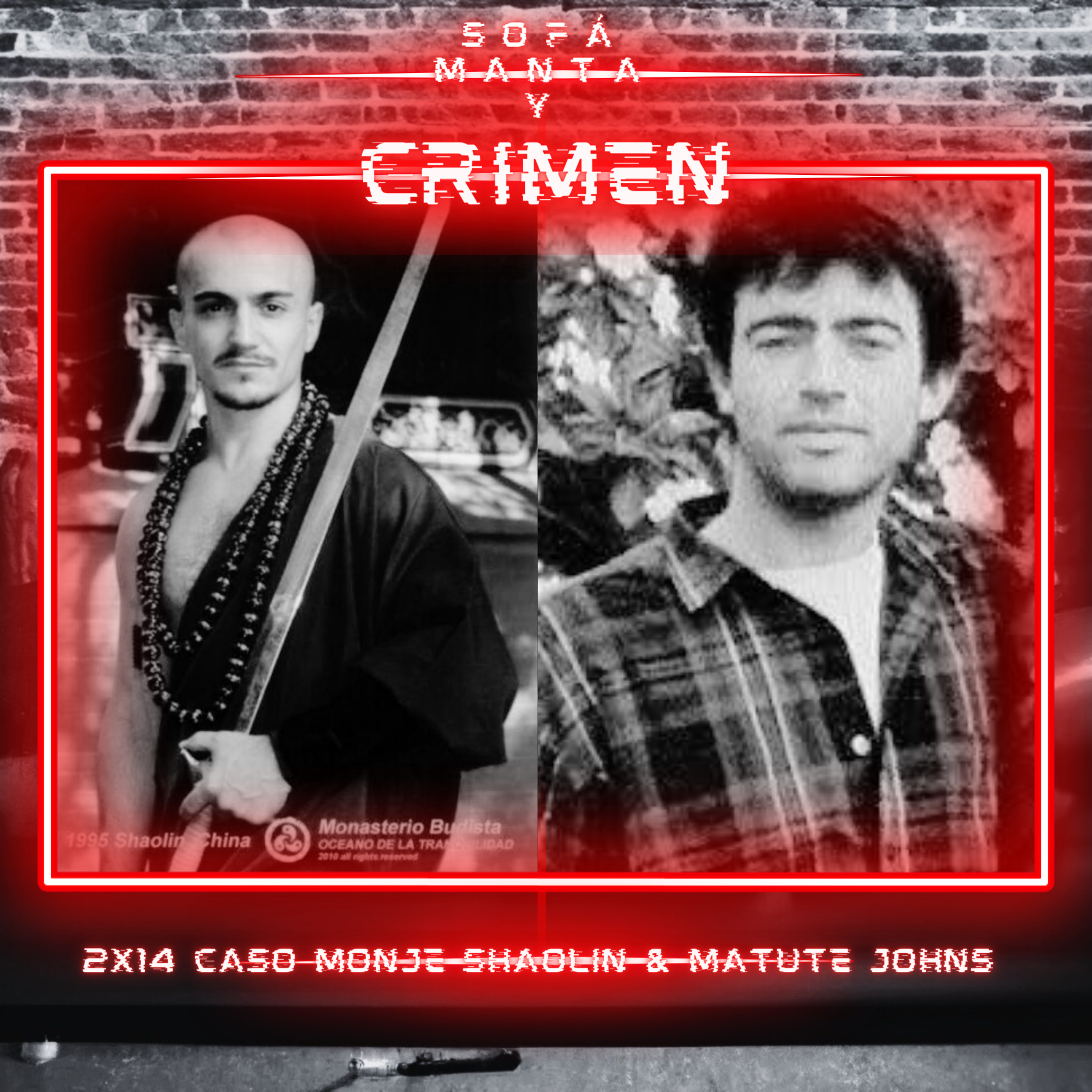 2x14 Caso Monje Shaolin & Matute Johns episode artwork