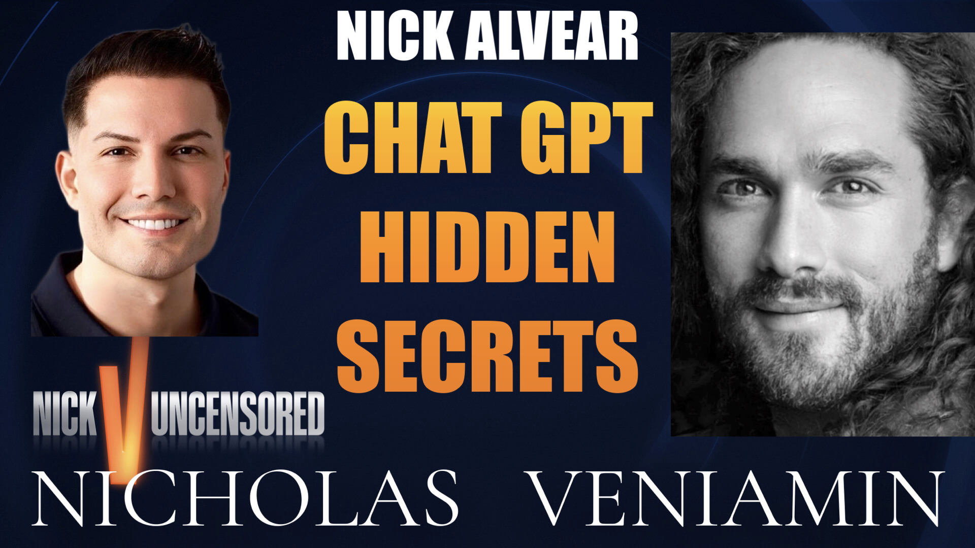 Nick Alvear Exposes Chat GPT Hidden Secrets with Nicholas Veniamin