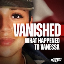 Vanished: What Happened to Vanessa