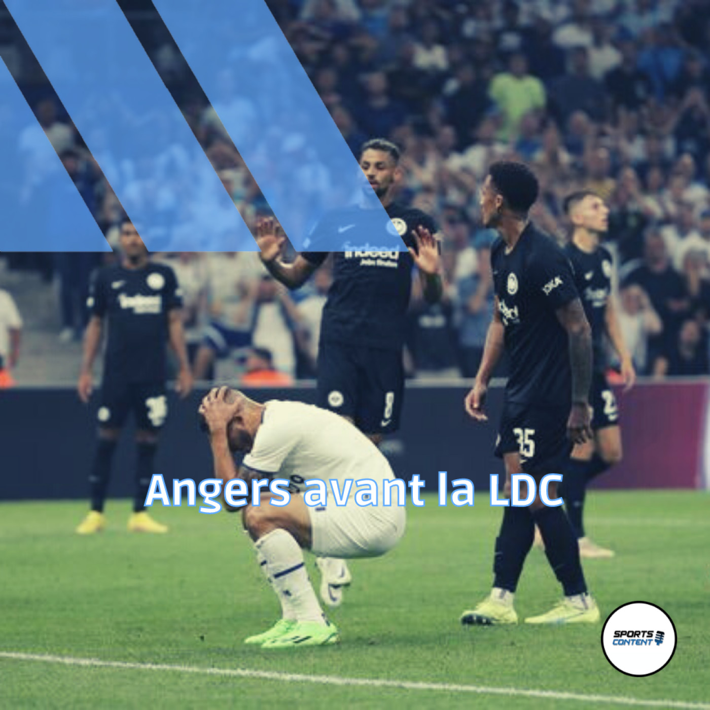 Angers avant la Champions League !