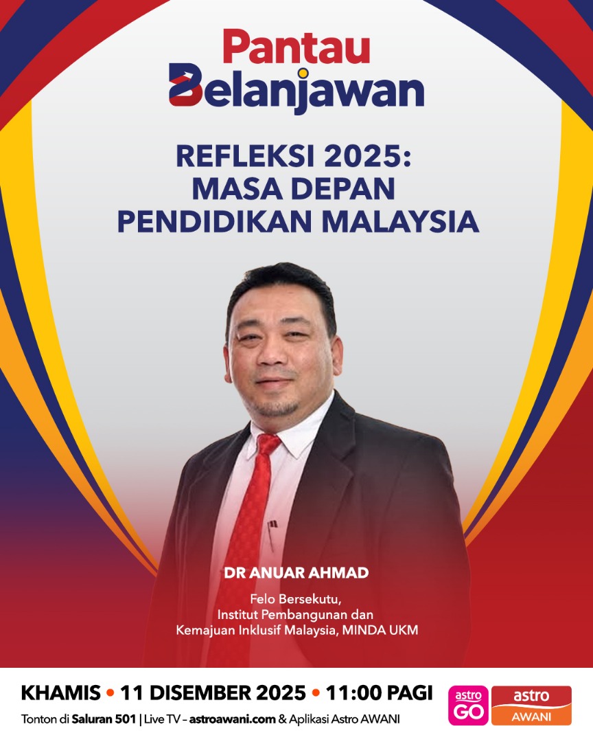 Pantau Belanjawan: Refleksi 2025 | Masa Depan Pendidikan Malaysia