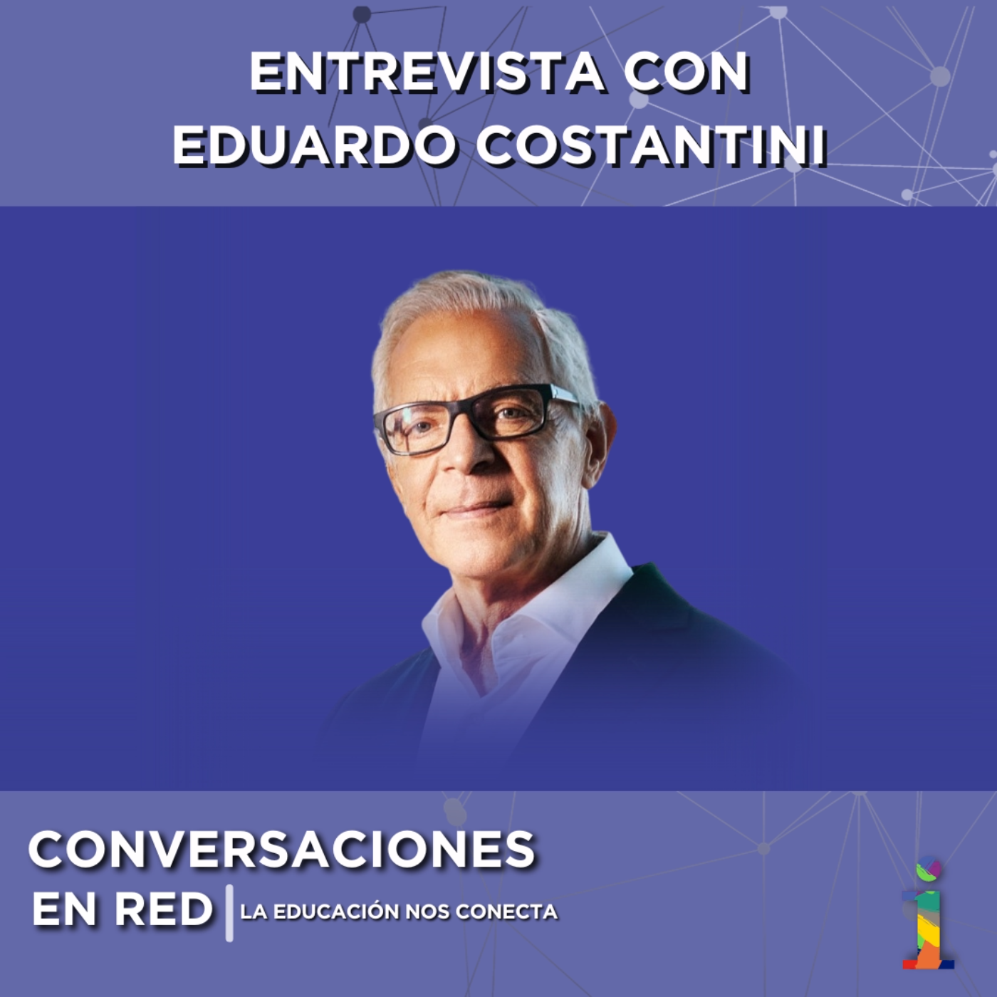 Conversaciones en Red: La educación nos conecta