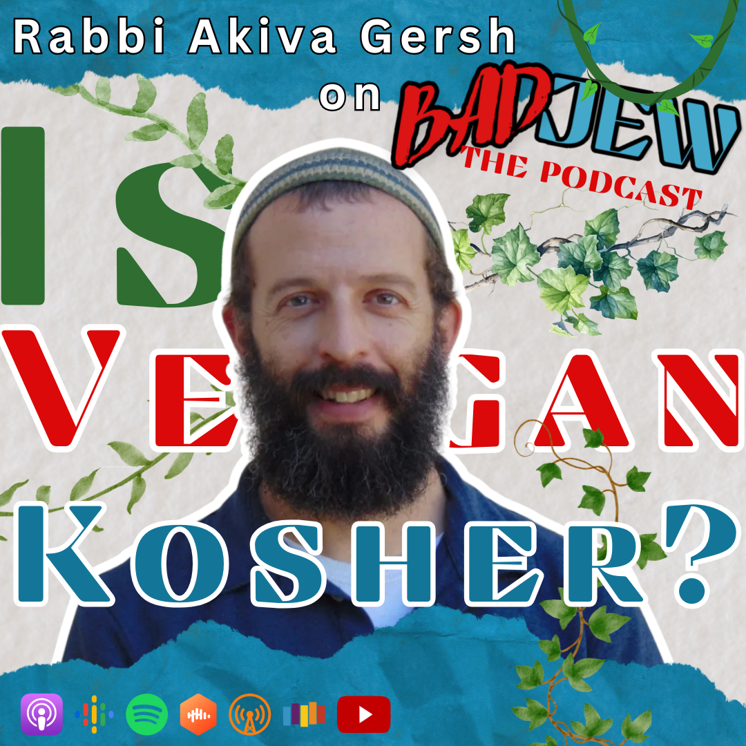 Is Vegan Kosher? with Rabbi Akiva Gersh