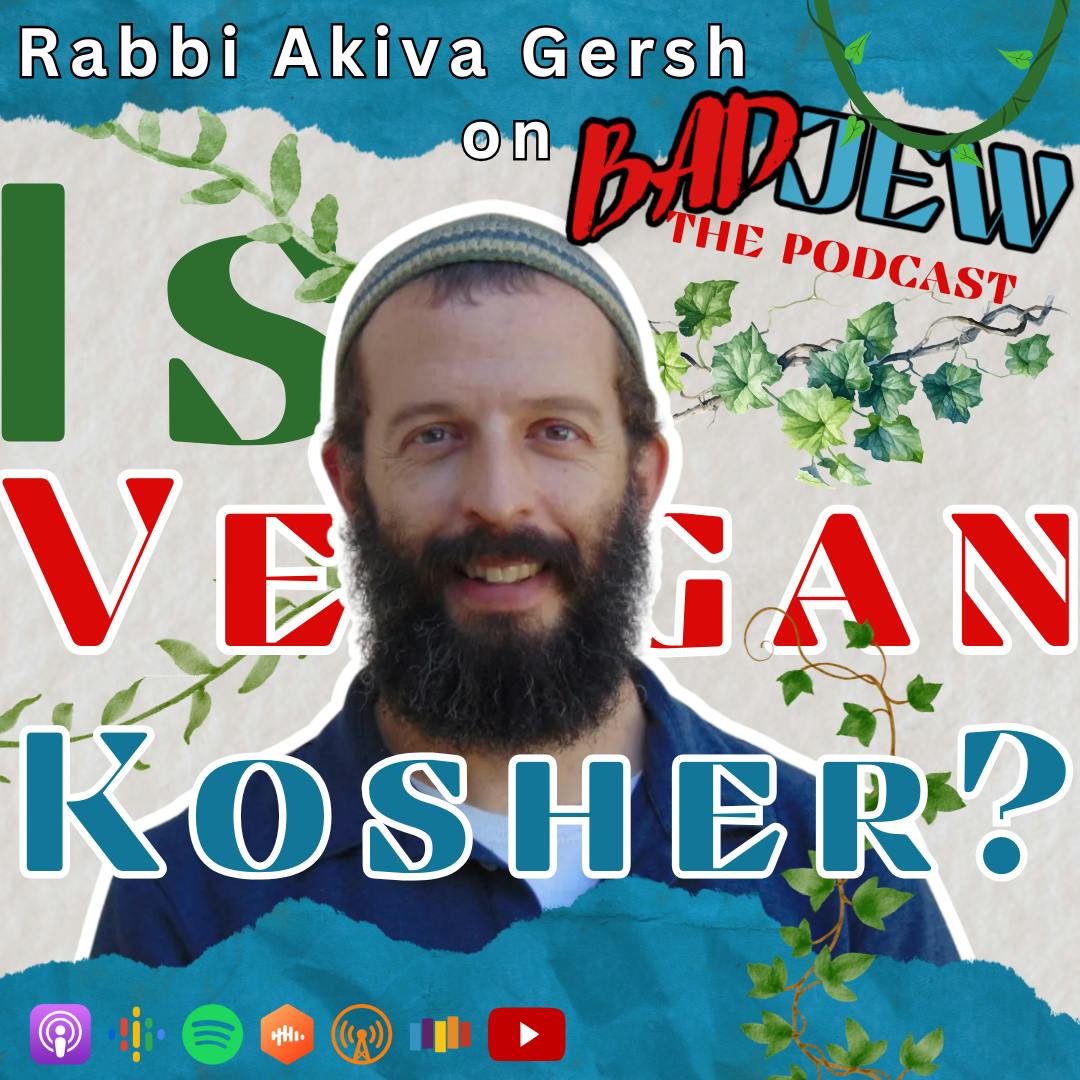 Is Vegan Kosher? with Rabbi Akiva Gersh Is Vegan Kosher? with Rabbi Akiva Gersh