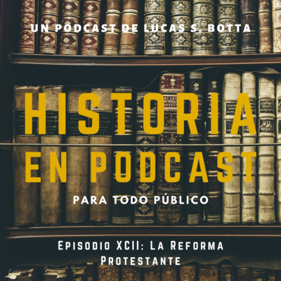 92. La Reforma Protestante