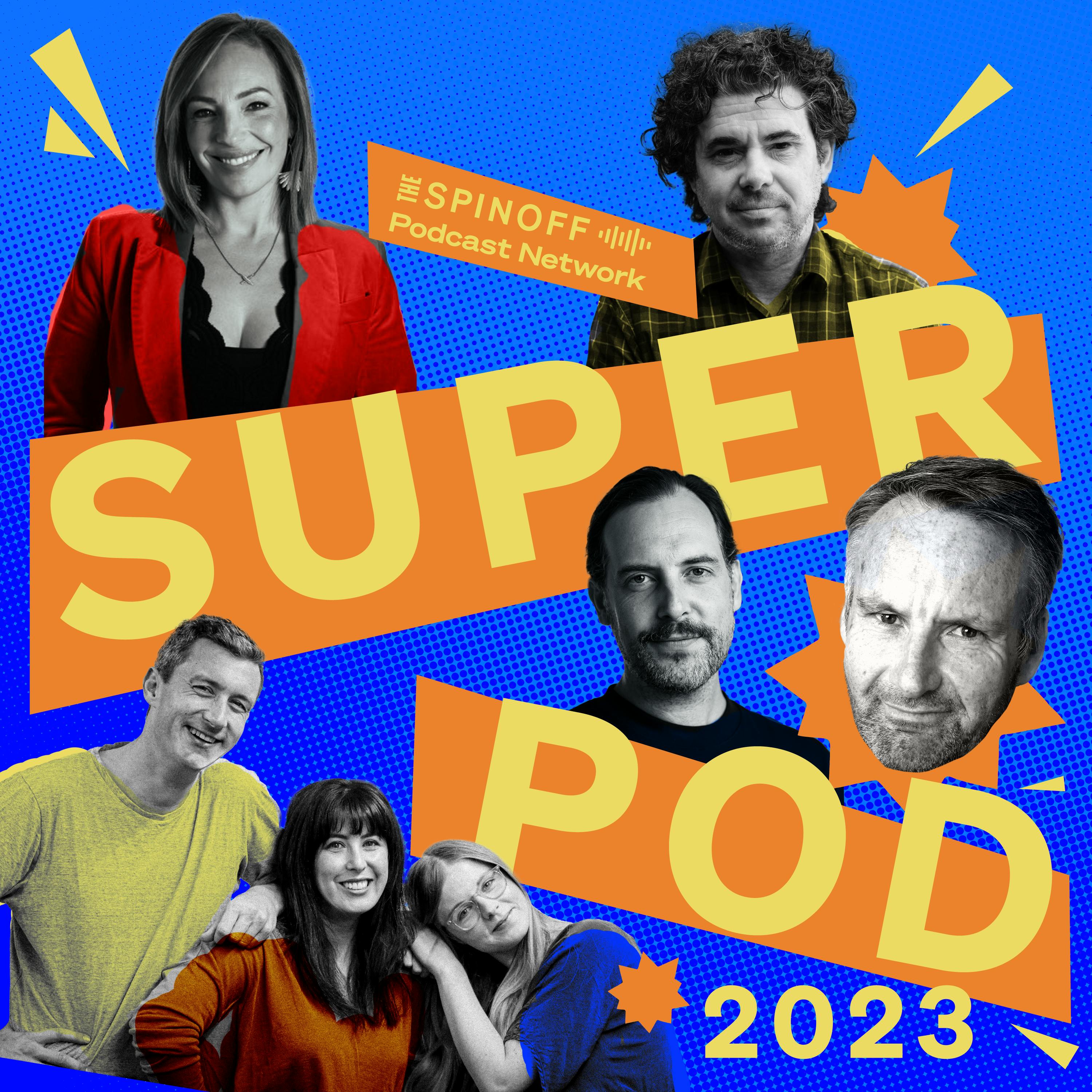 The Spinoff presents SUPERPOD 2023