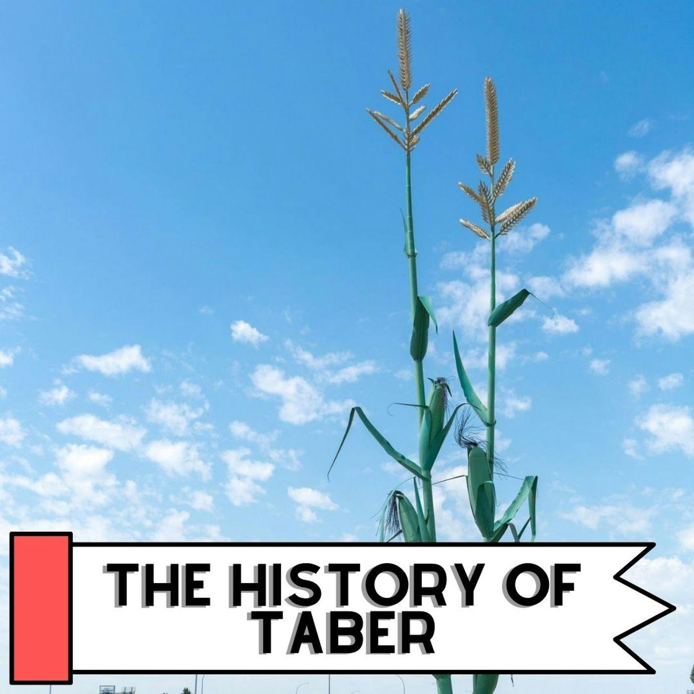 The History Of Taber