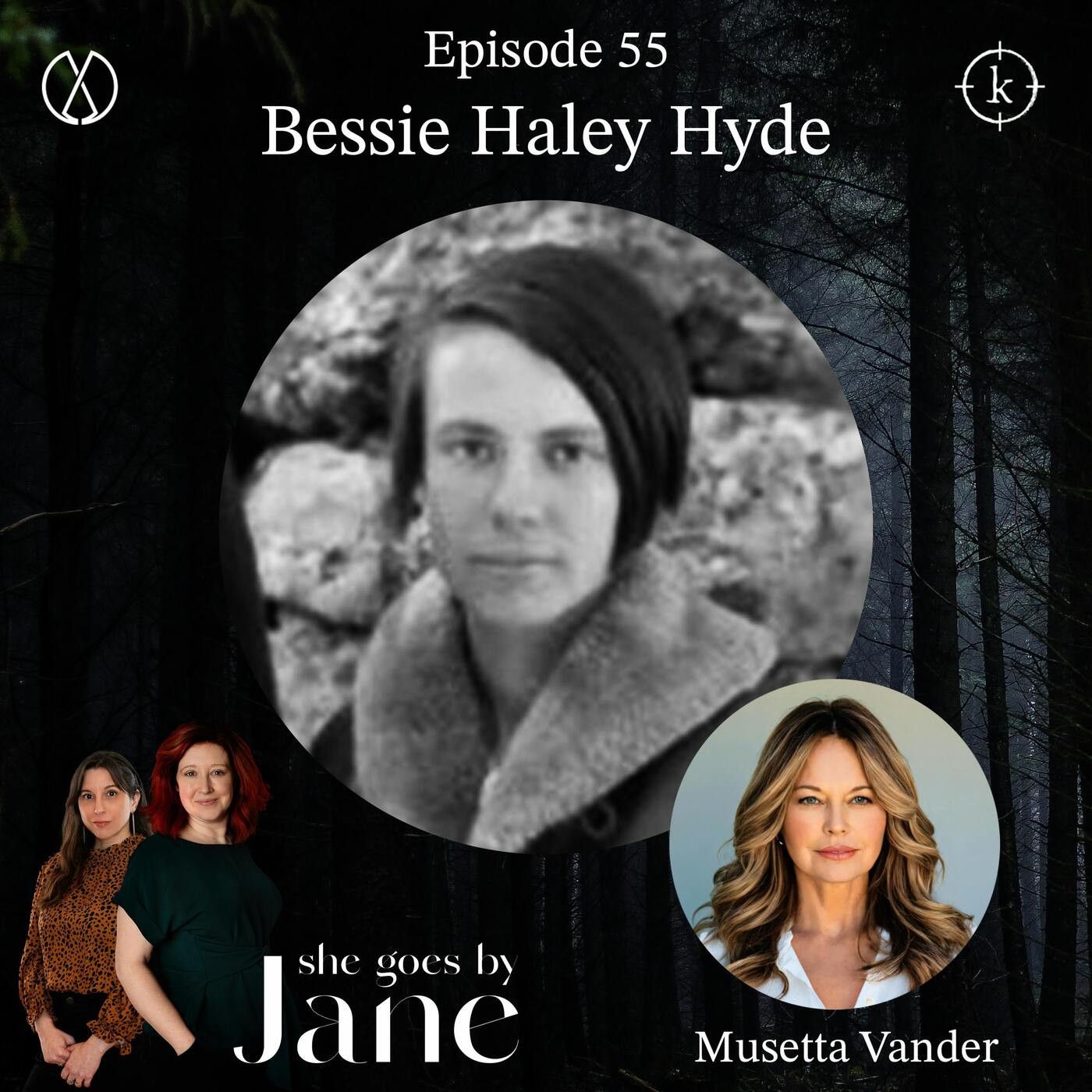 55: Episode 55: Bessie Haley Hyde with guest reader Musetta Vander episode artwork