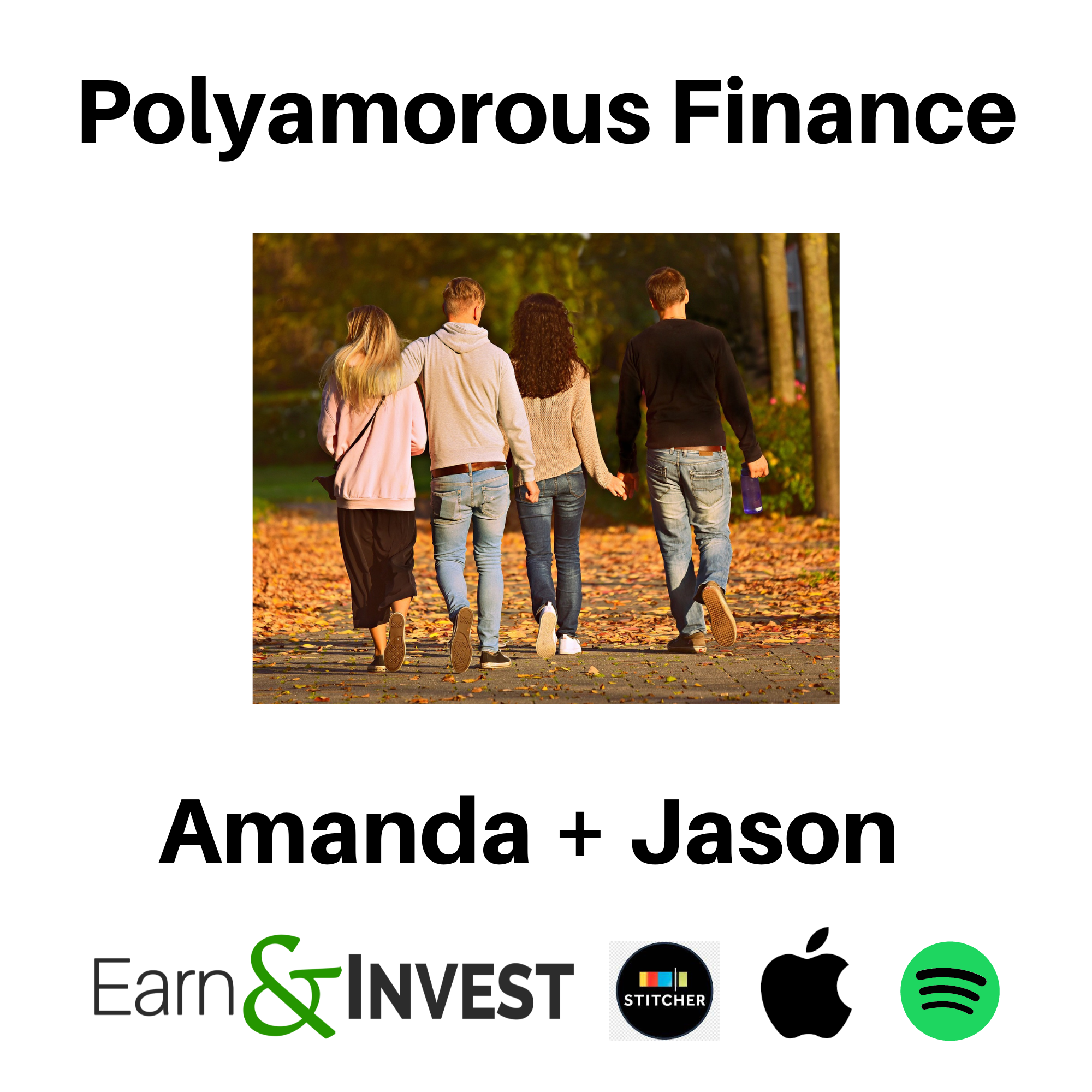 Polyamorous Finance w/Amanda and Jason