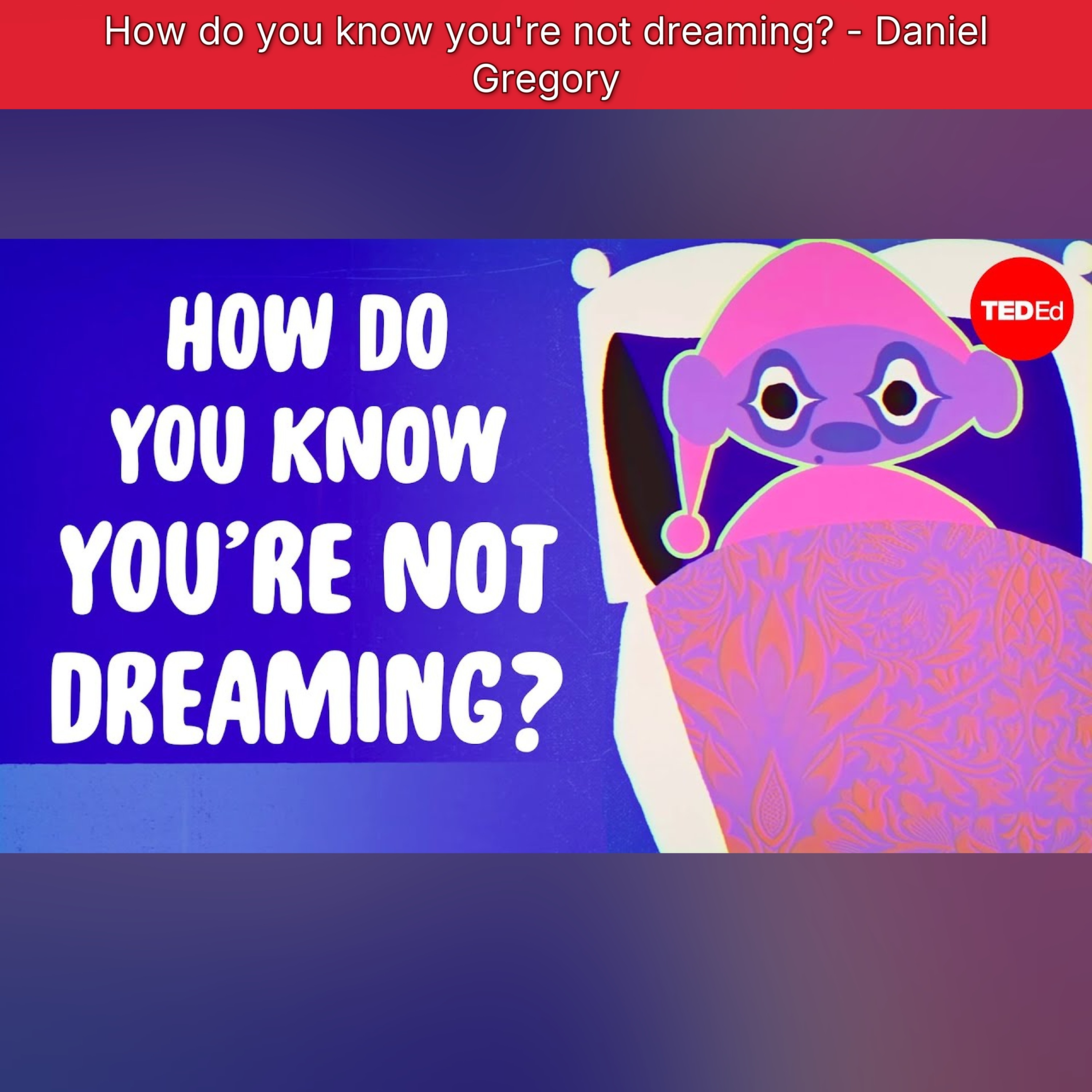 How do you know you're not dreaming? - Daniel Gregory episode artwork