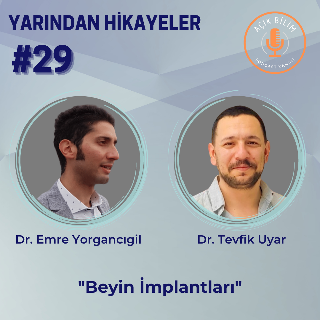YARINDAN HİKAYELER #29: BEYİN İMPLANTLARI