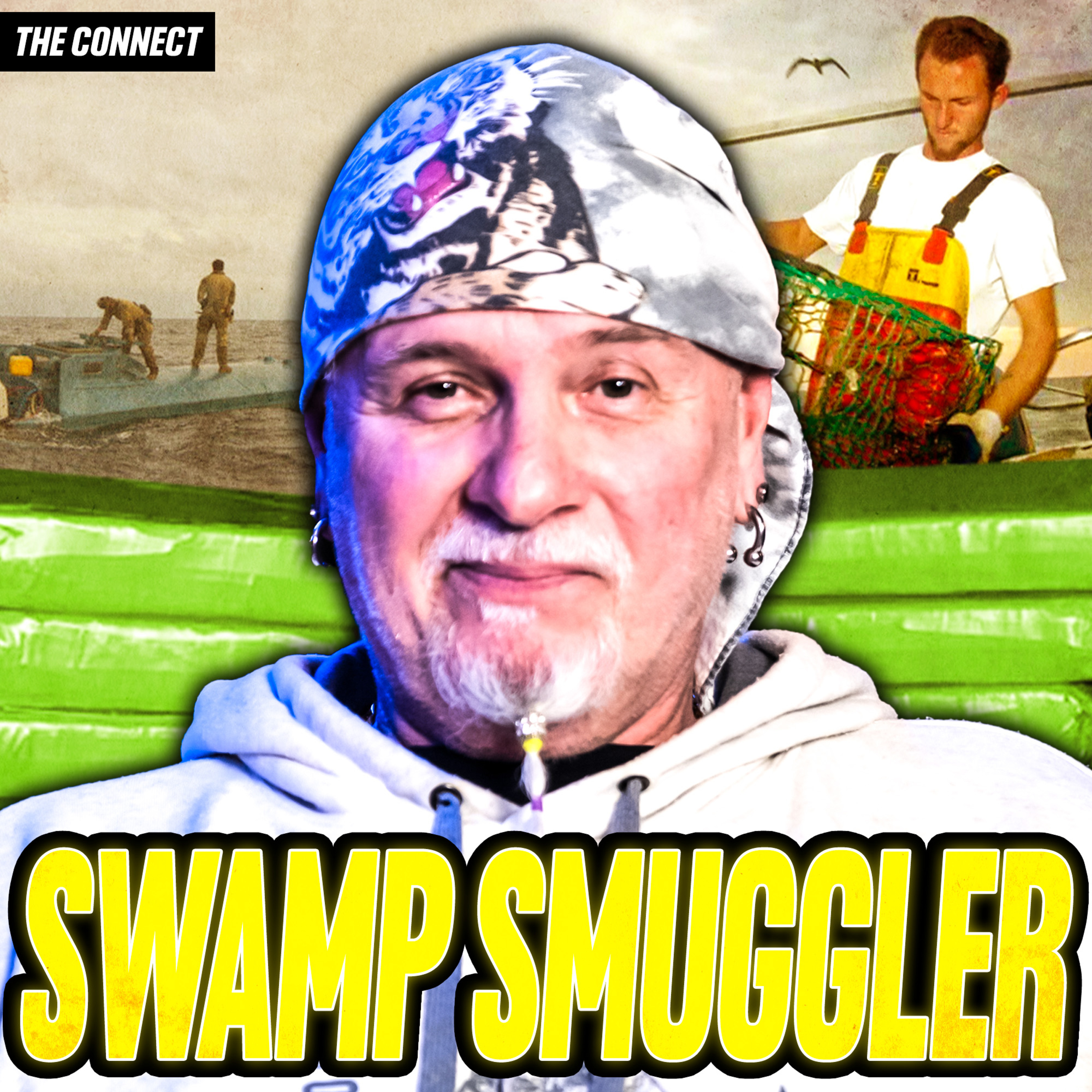 How A Small Town Fisherman Became The BIGGEST POT SMUGGLER In US HISTORY | The Connect