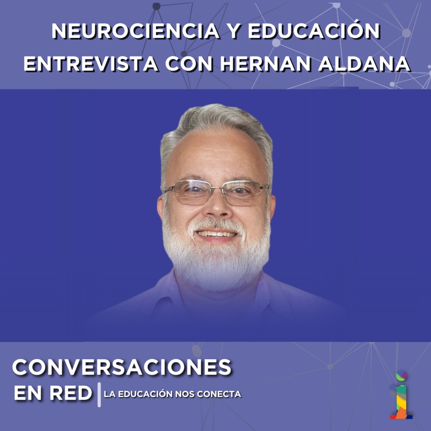 Conversaciones en Red: La educación nos conecta