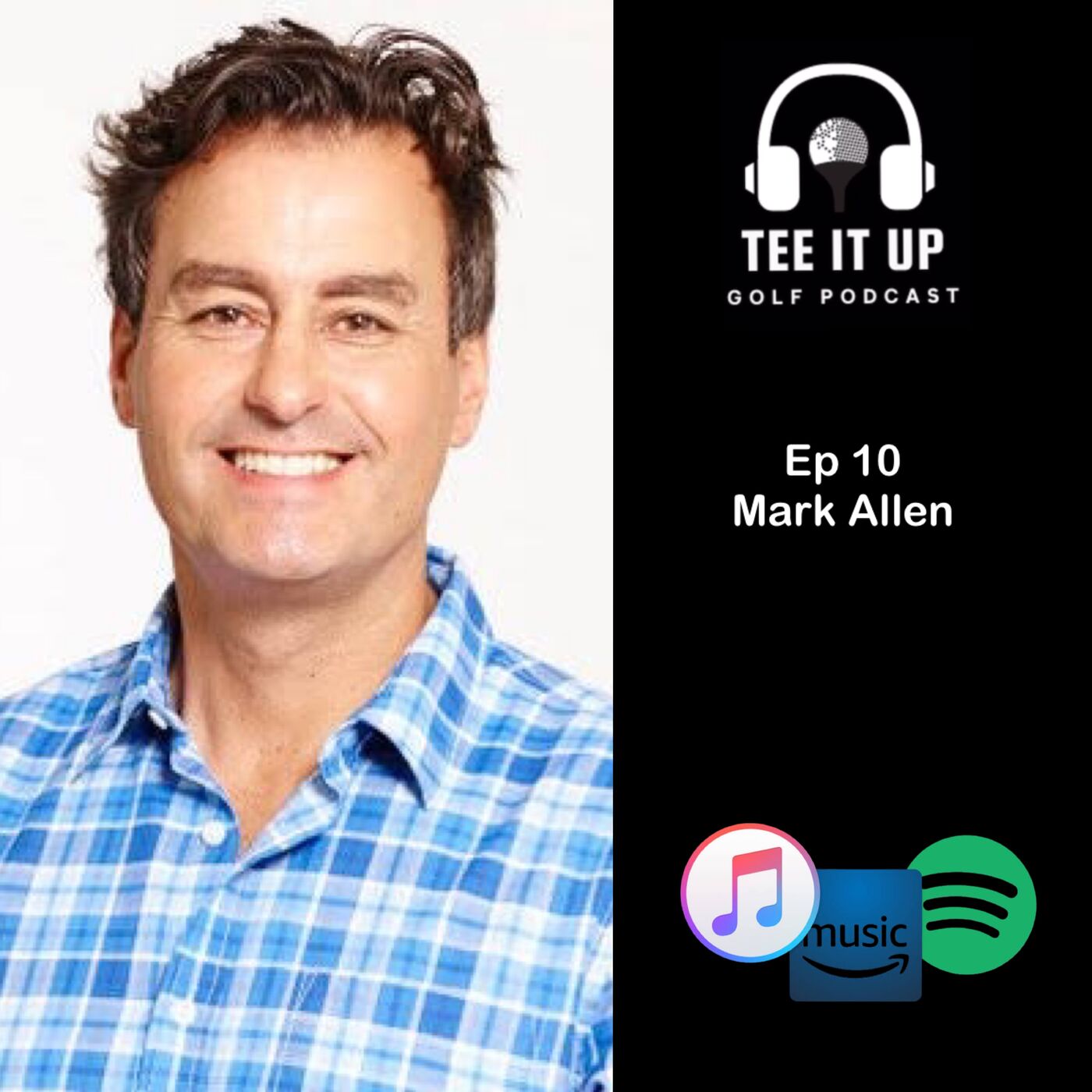 Mark Allen - 90’s Golf & The Media episode artwork