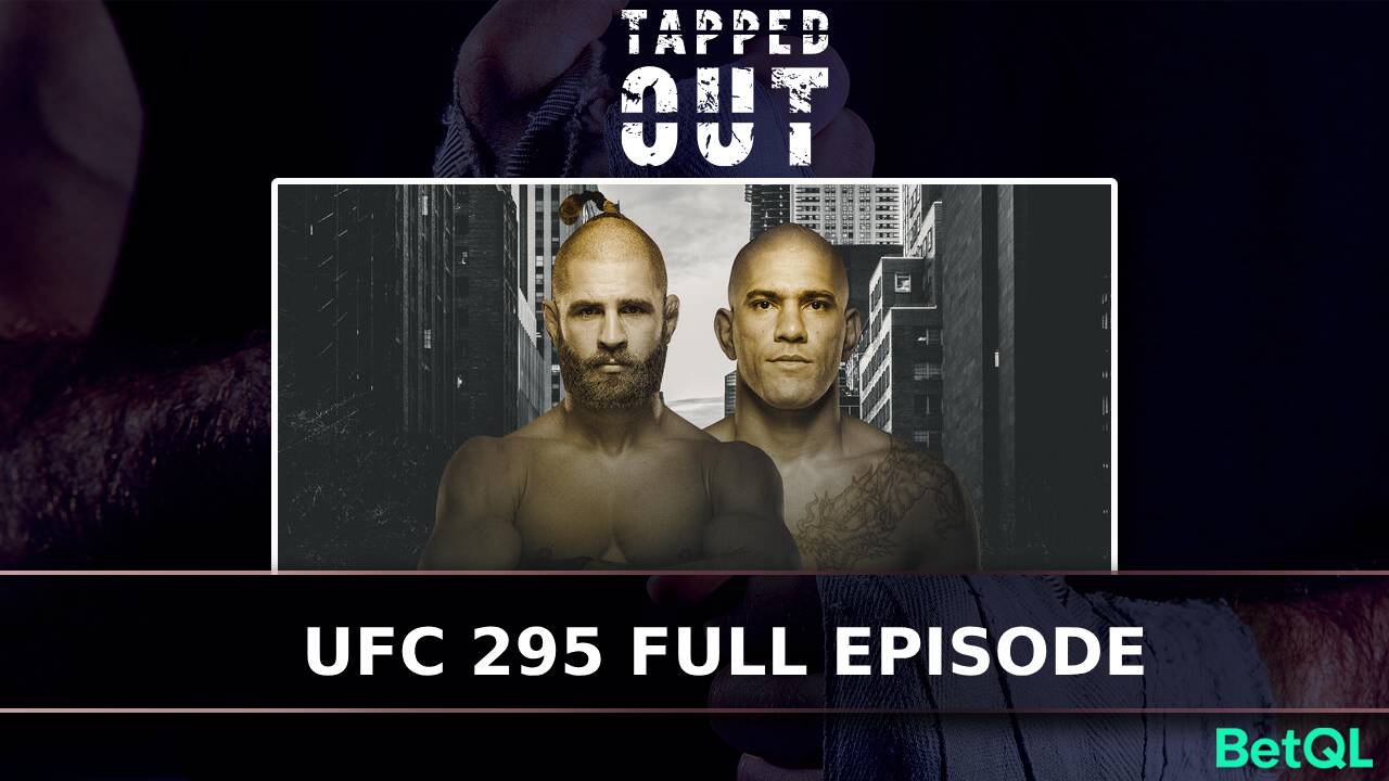 Tapped Out: UFC 295 Full Episode episode artwork
