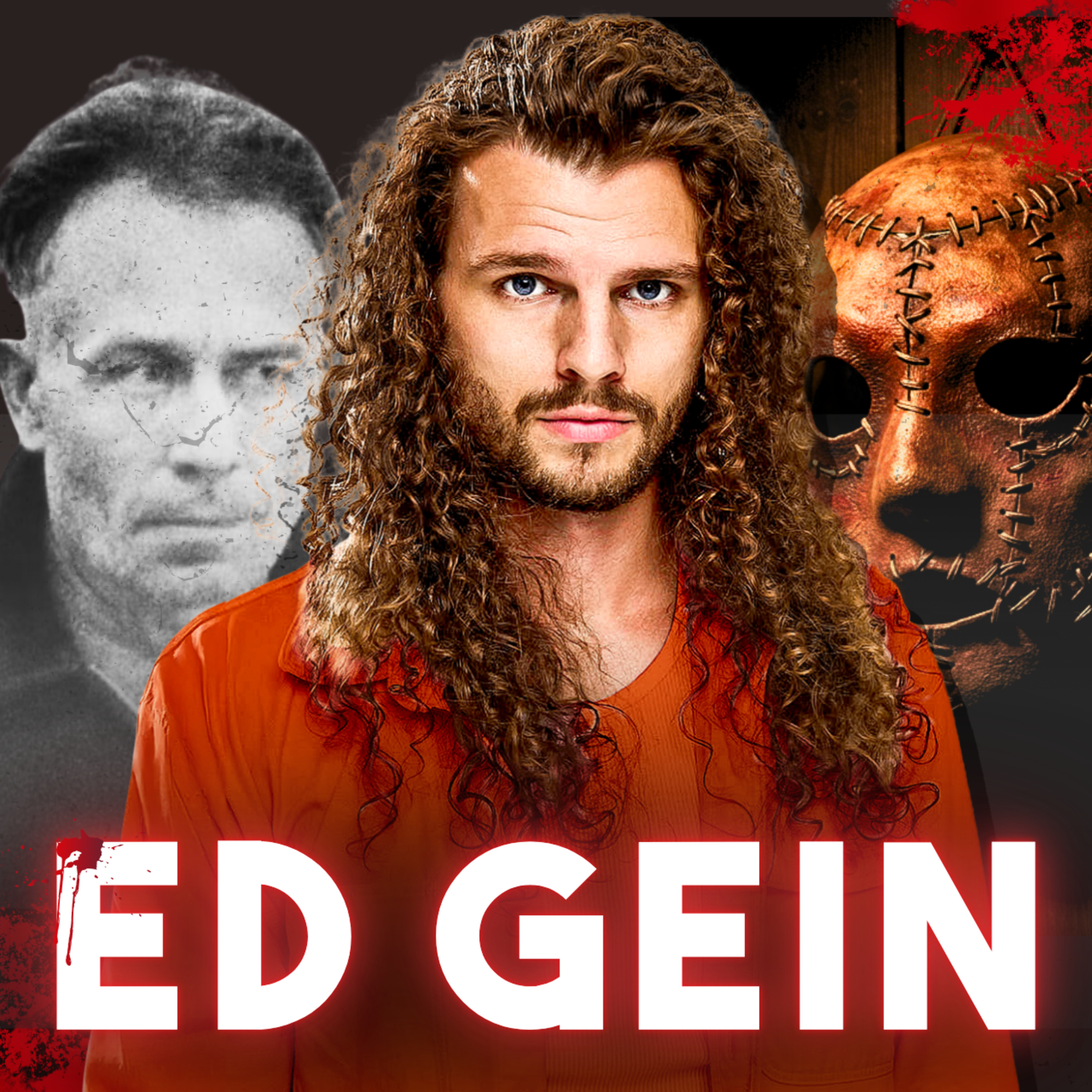 Ed Gein: The Killer That Inspired Many Horror Films episode artwork