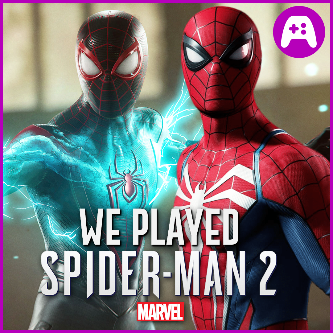 Spider Man 2 looks REAL GOOD - Ep. 344