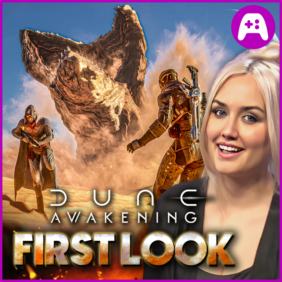 DUNE: Awakening Preview - Ep. 356