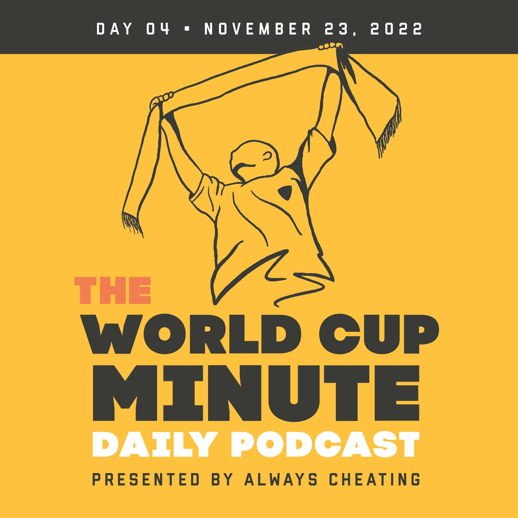 World Cup Day 4 - November 23, 2022