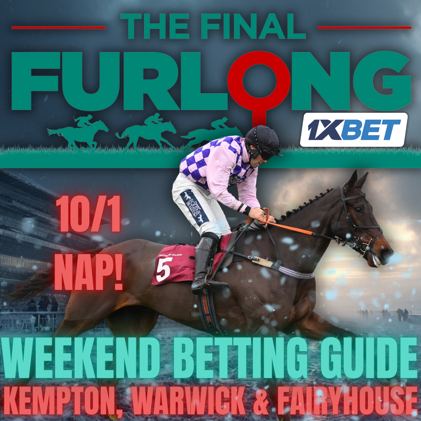 Weekend Betting Guide: Best Bets for ITV Racing at Kempton, Warwick, & Fairyhouse with a 10/1 NAP