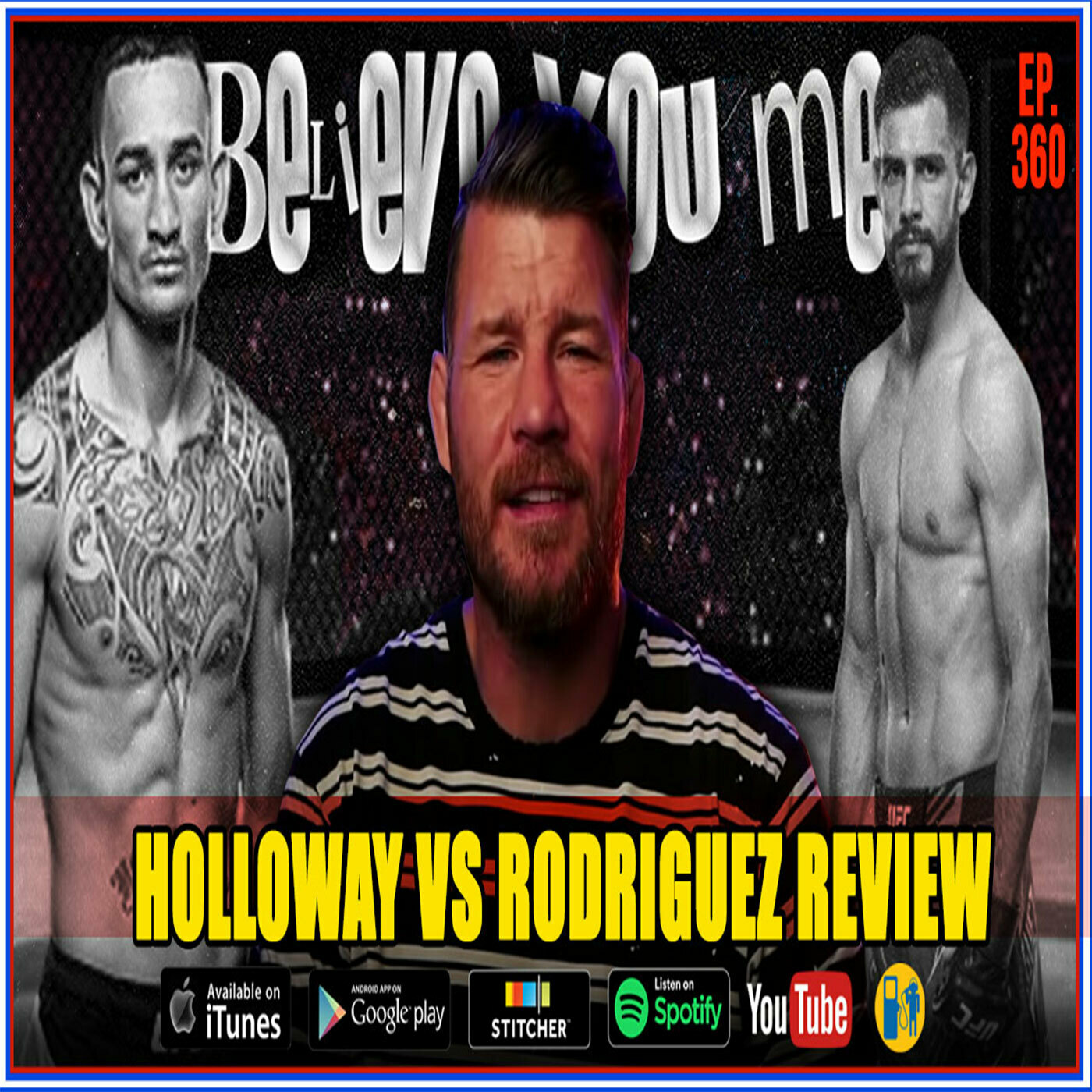 Believe You Me with Michael Bisping