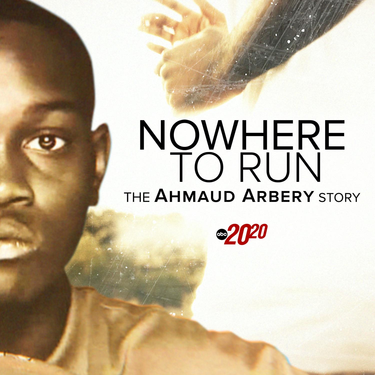 Nowhere to Run: The Ahmaud Arbery Story