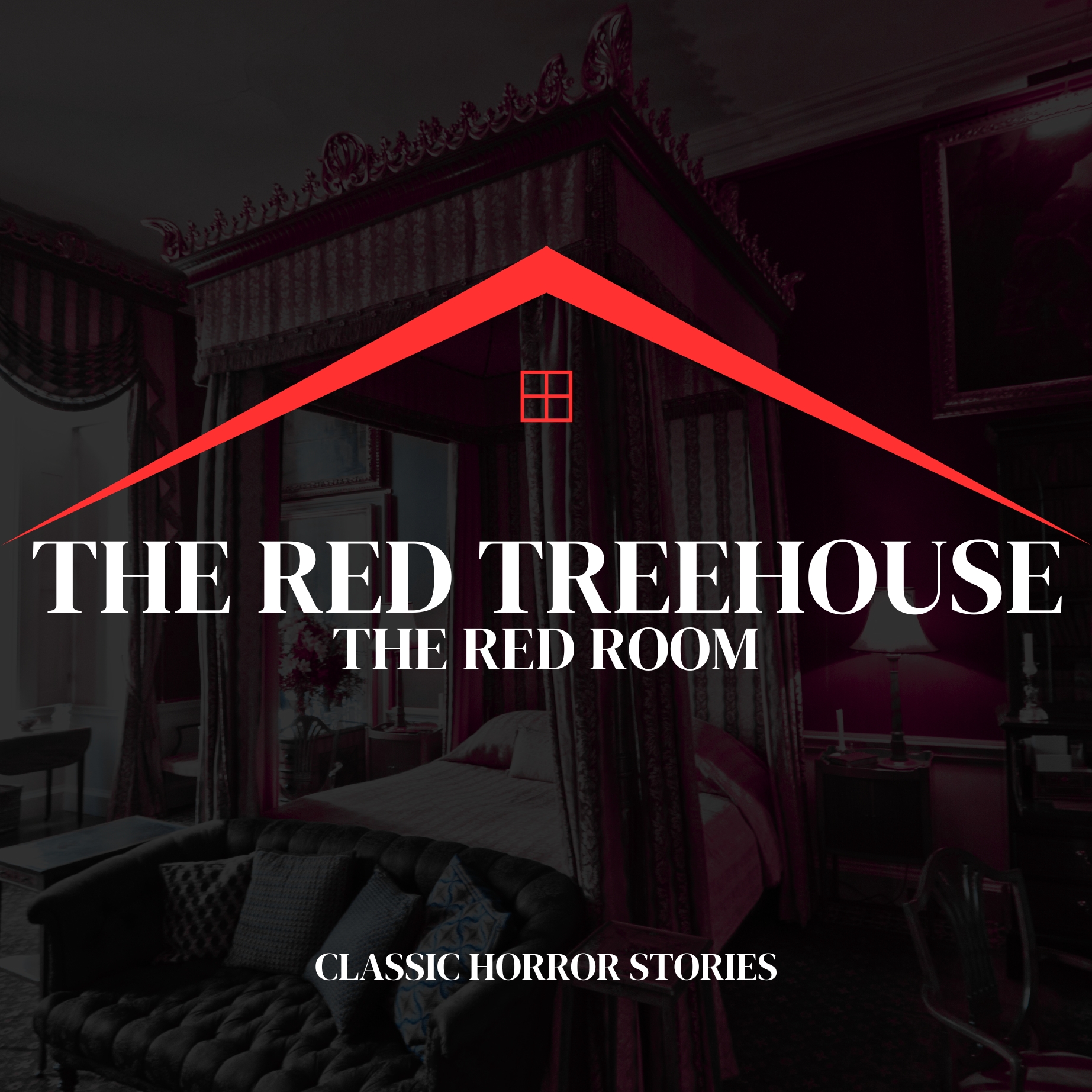 239: The Red Room (Classic Horror Stories)