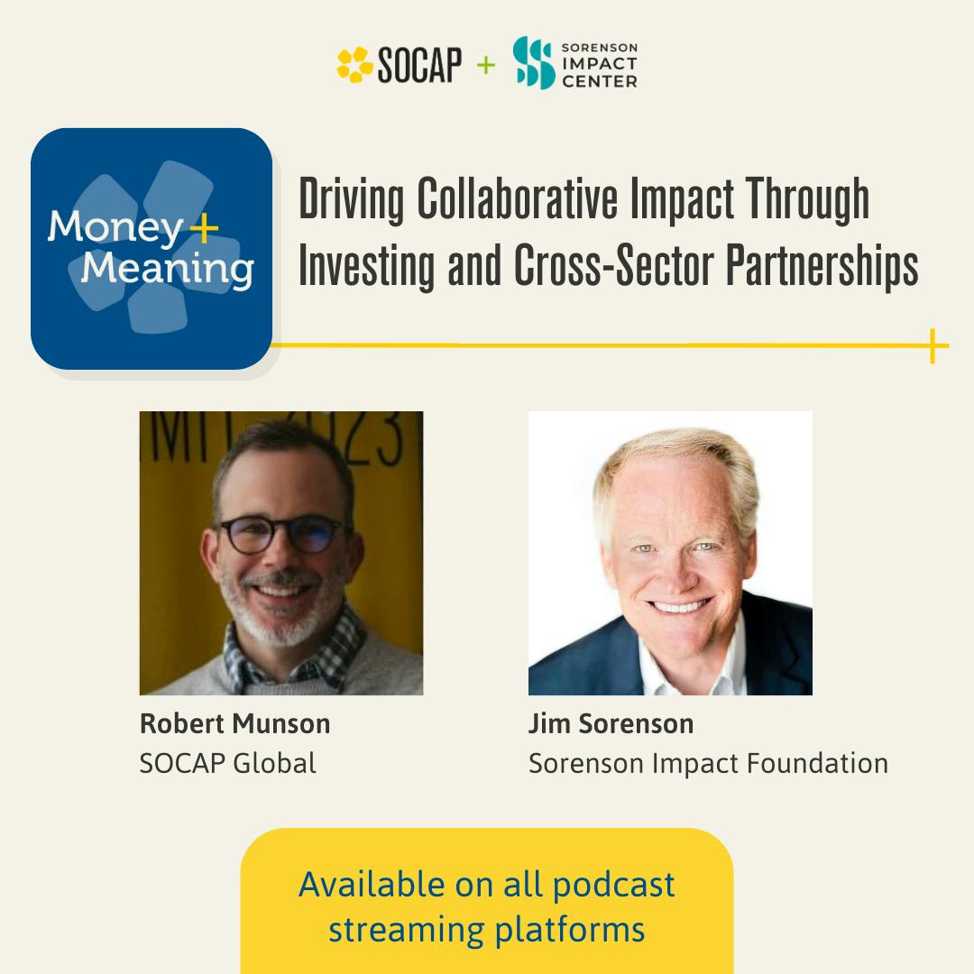 Driving Collaborative Impact Through Investing and Cross-Sector Partnerships