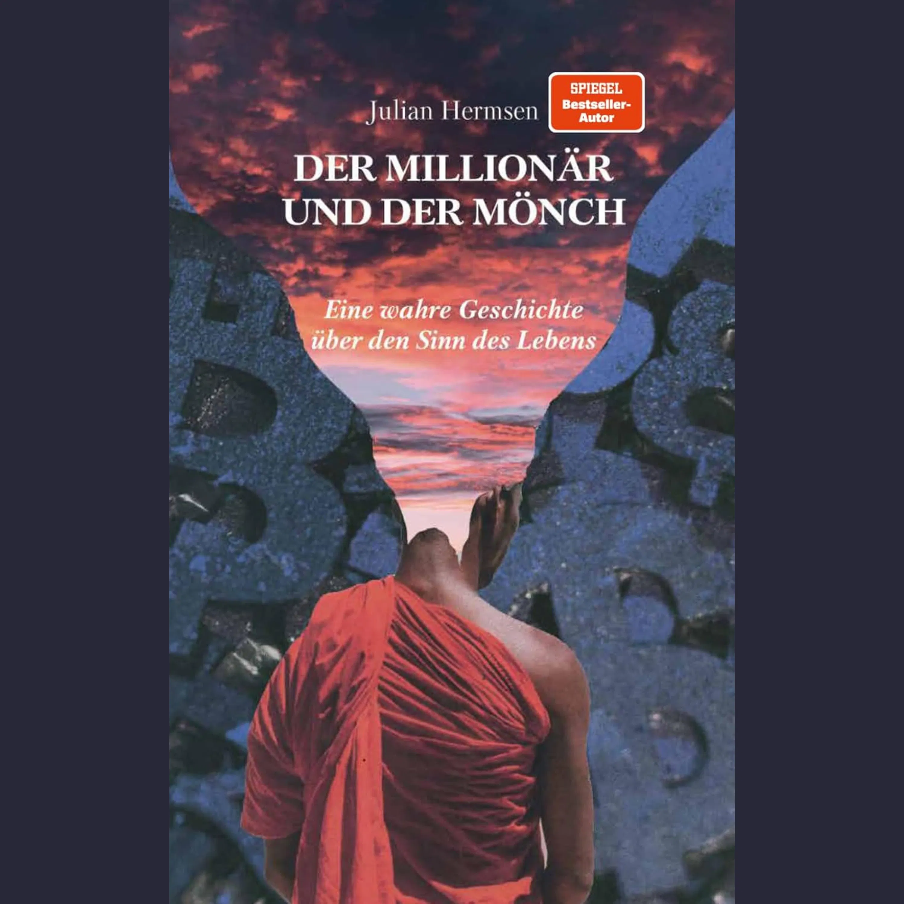 Der Millionär und der Mönch Zusammenfassung | Julian Hermsen