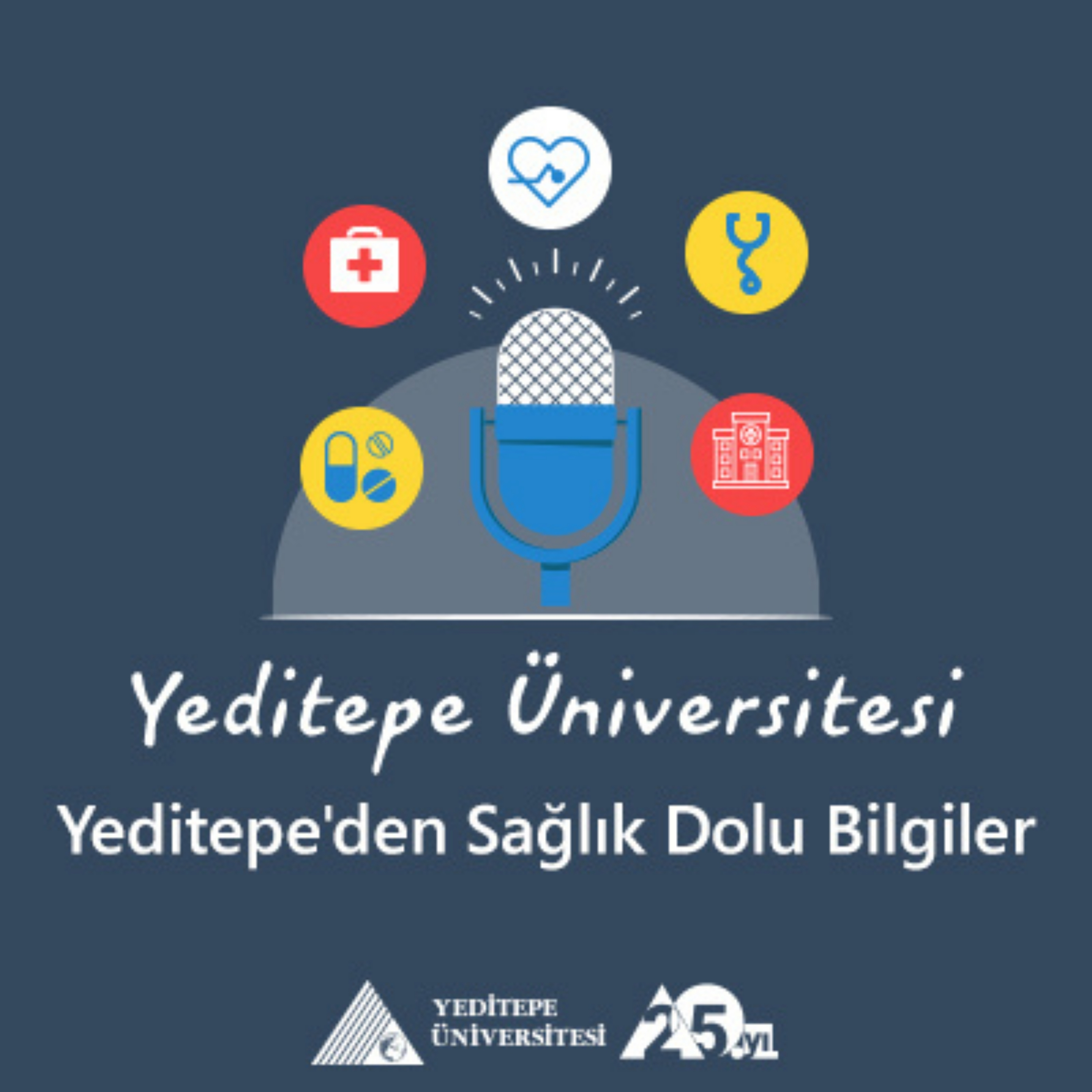 Sağlık Dolu Bilgiler / Yeditepe Üniversitesi 