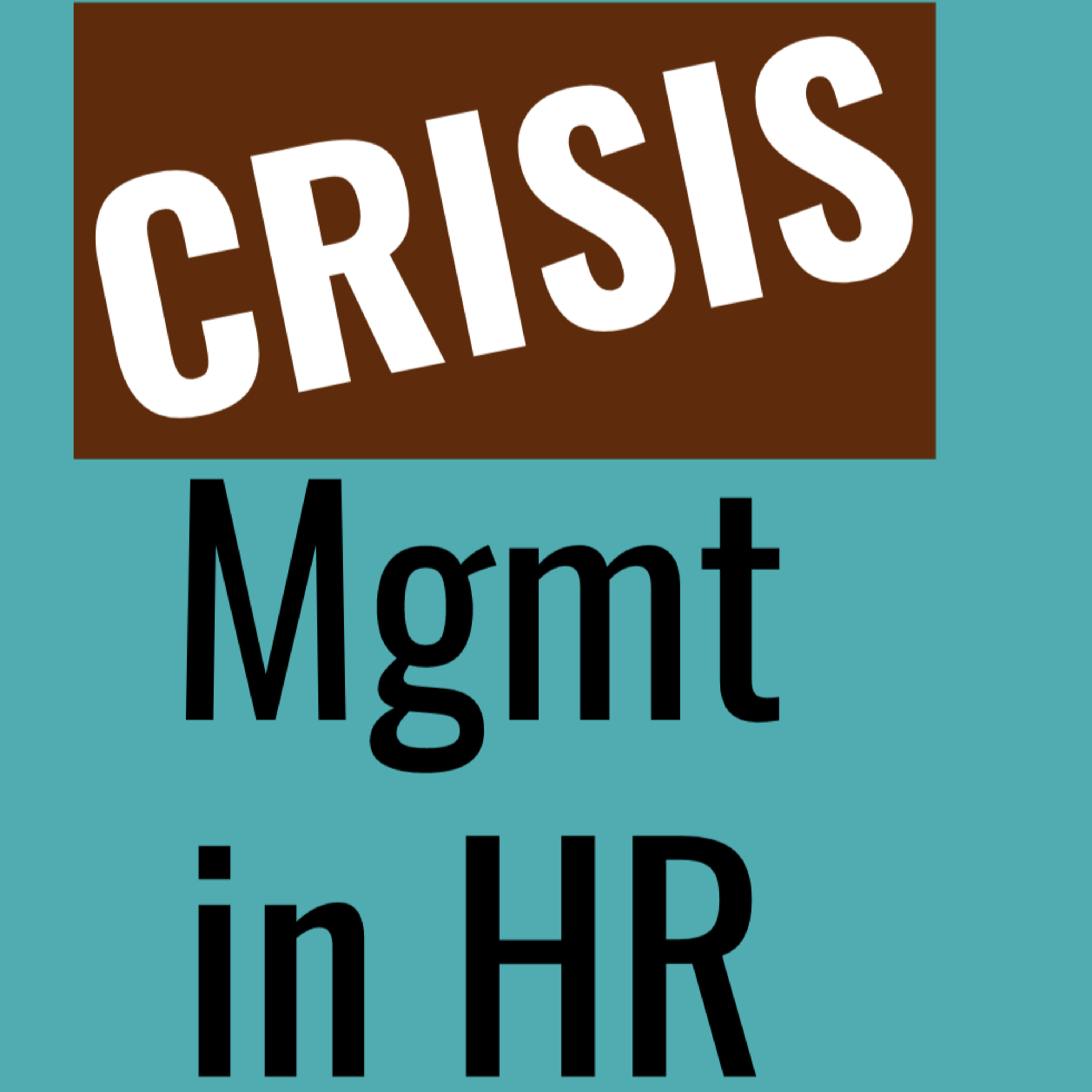 HR's role during crisis episode artwork