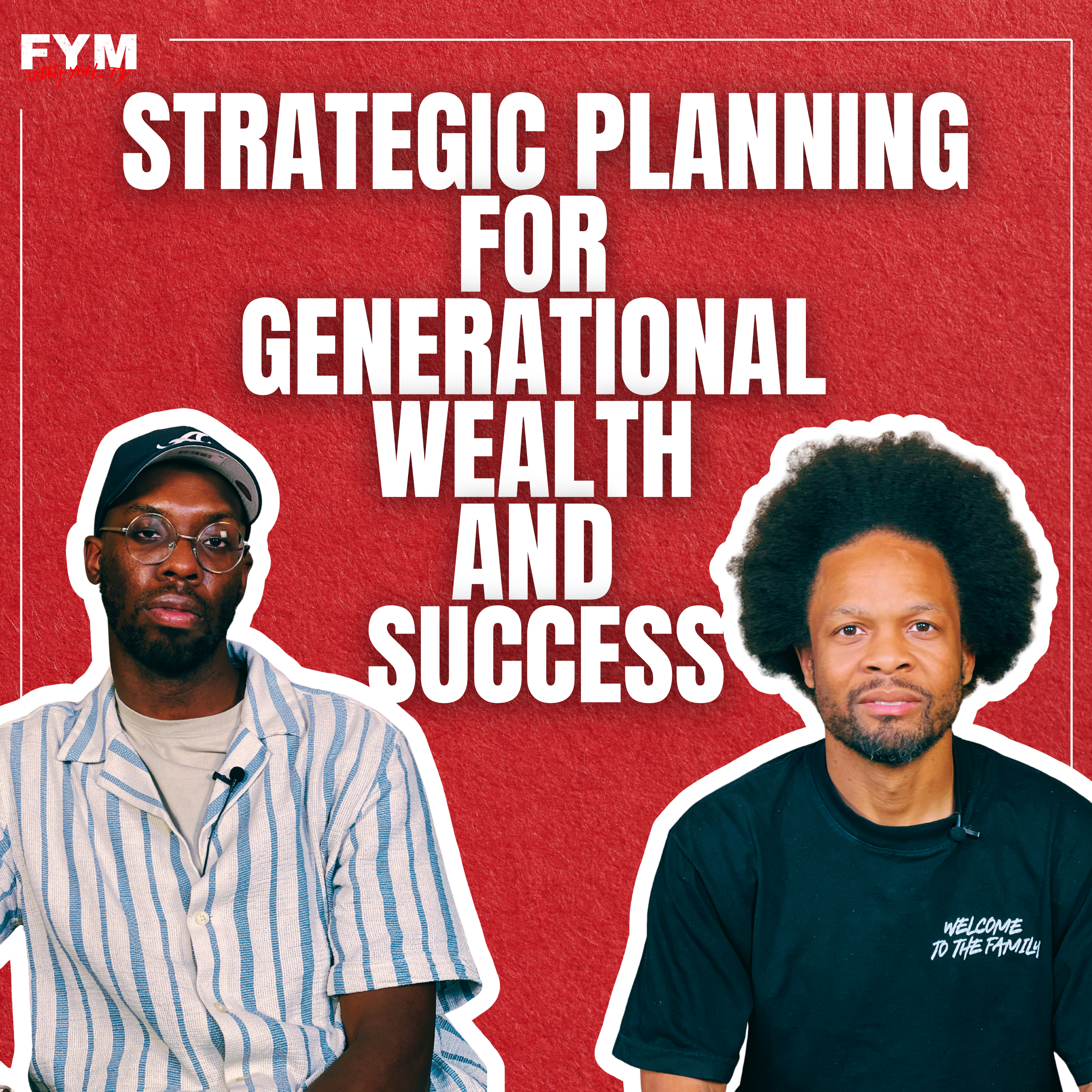 Strategic Planning for Generational Wealth and Success episode artwork