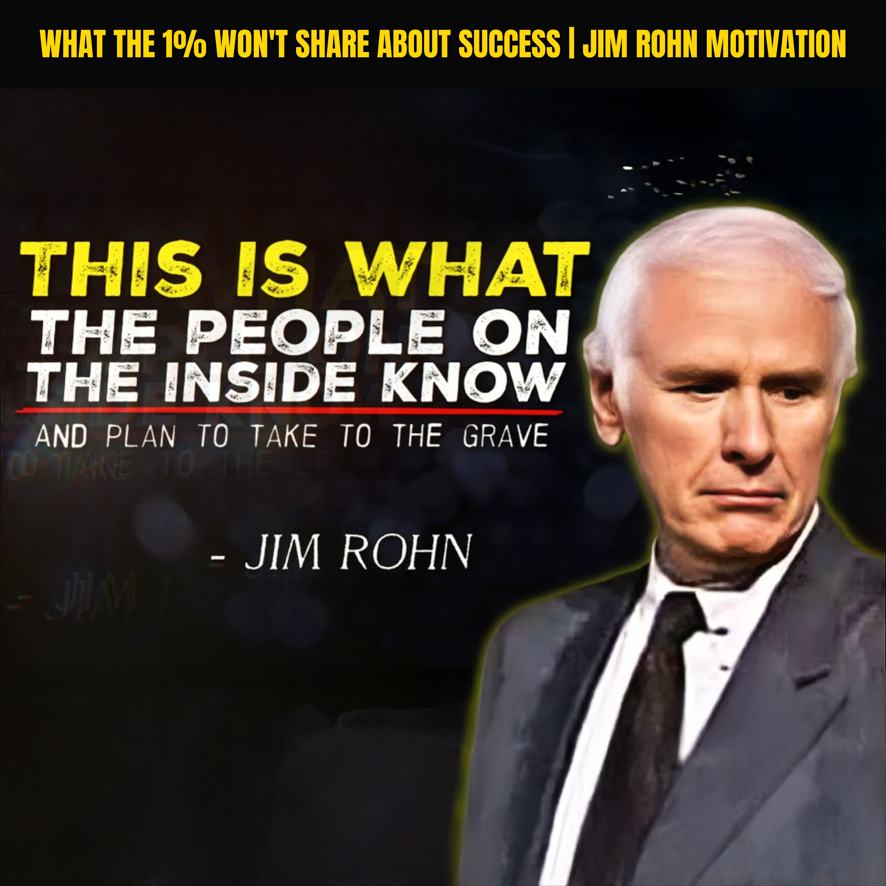 What The 1% Won't Share About Success | Jim Rohn Motivation episode artwork