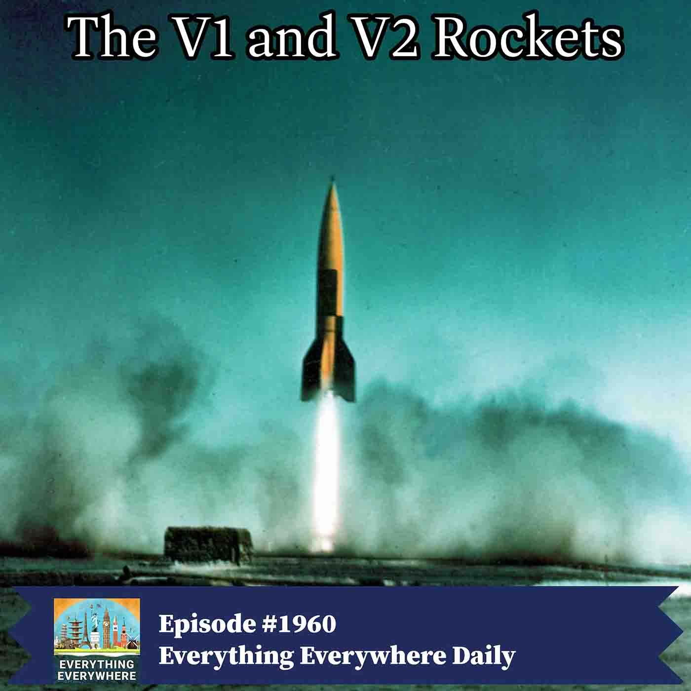 The V2 Rocket