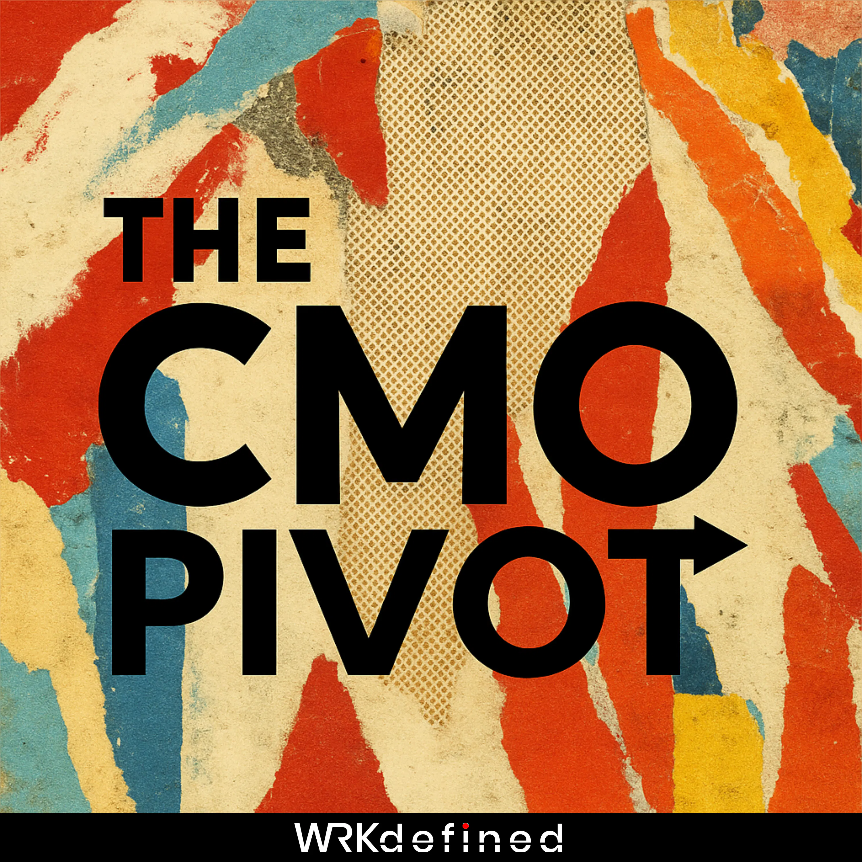 The CMO Pivot The CMO Pivot