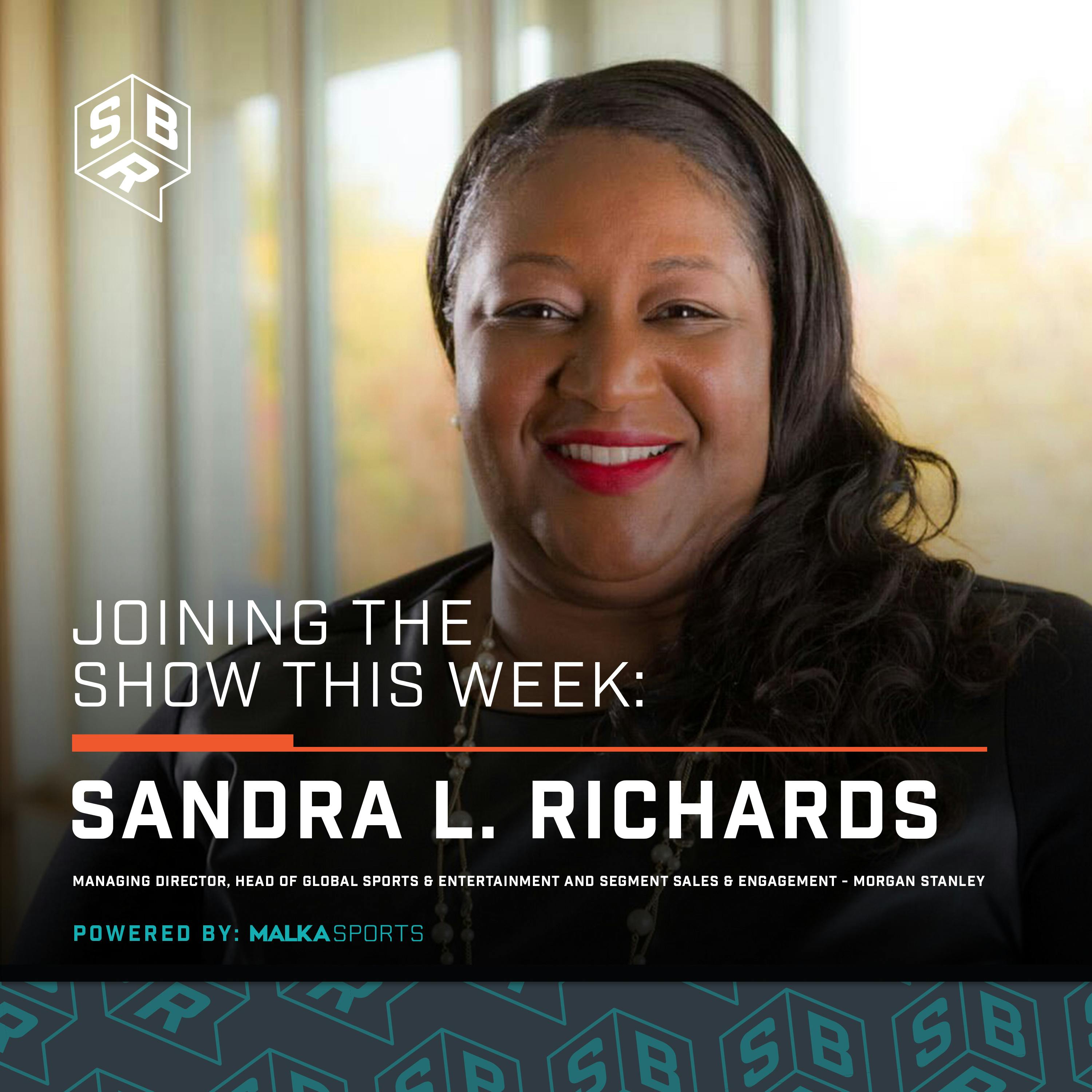 Sandra L. Richards (@SandraLRichards), Morgan Stanley Head of Global Sports & Entertainment